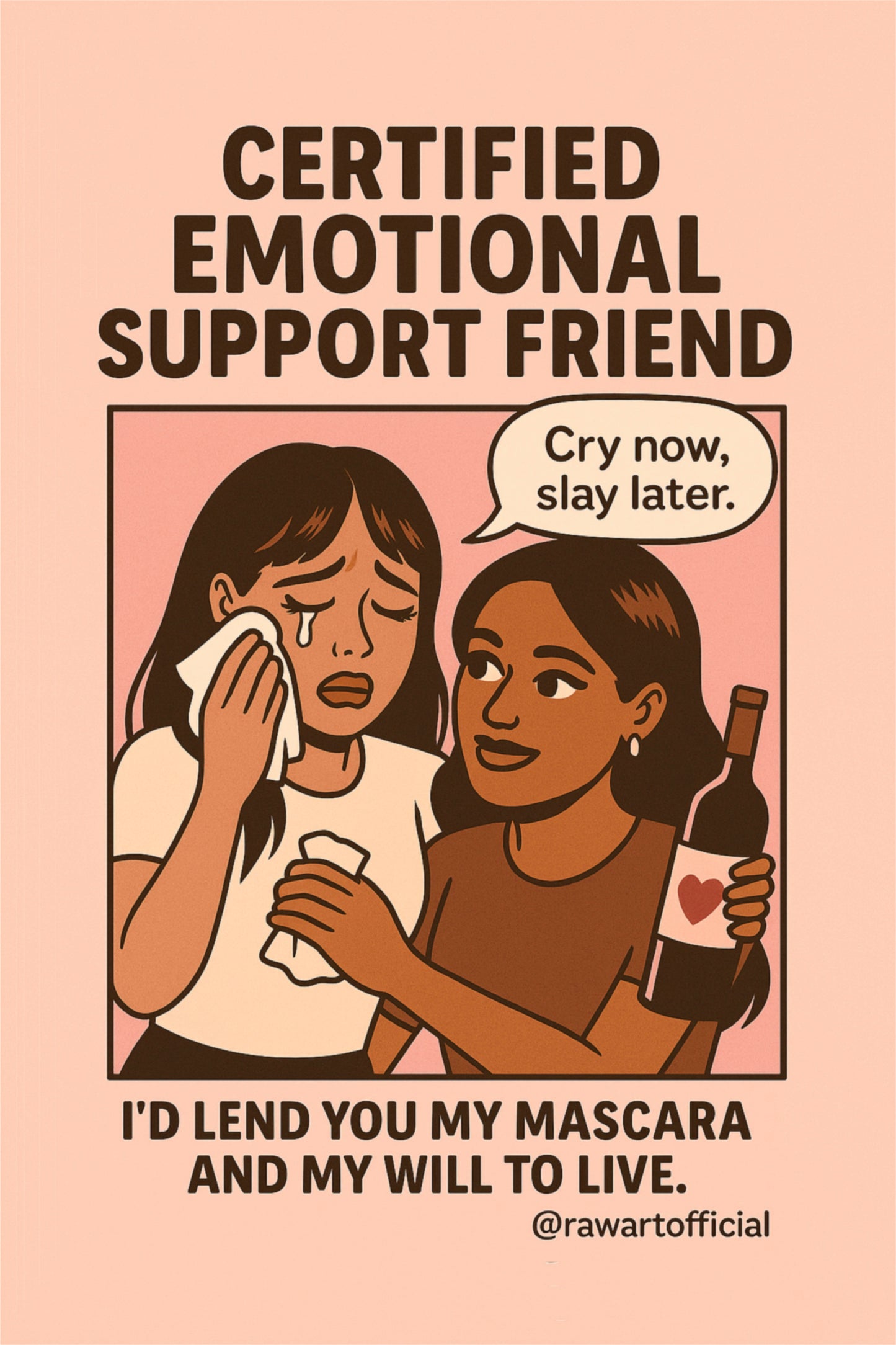 Funny Friendship Card – Certified Emotional Support Friend