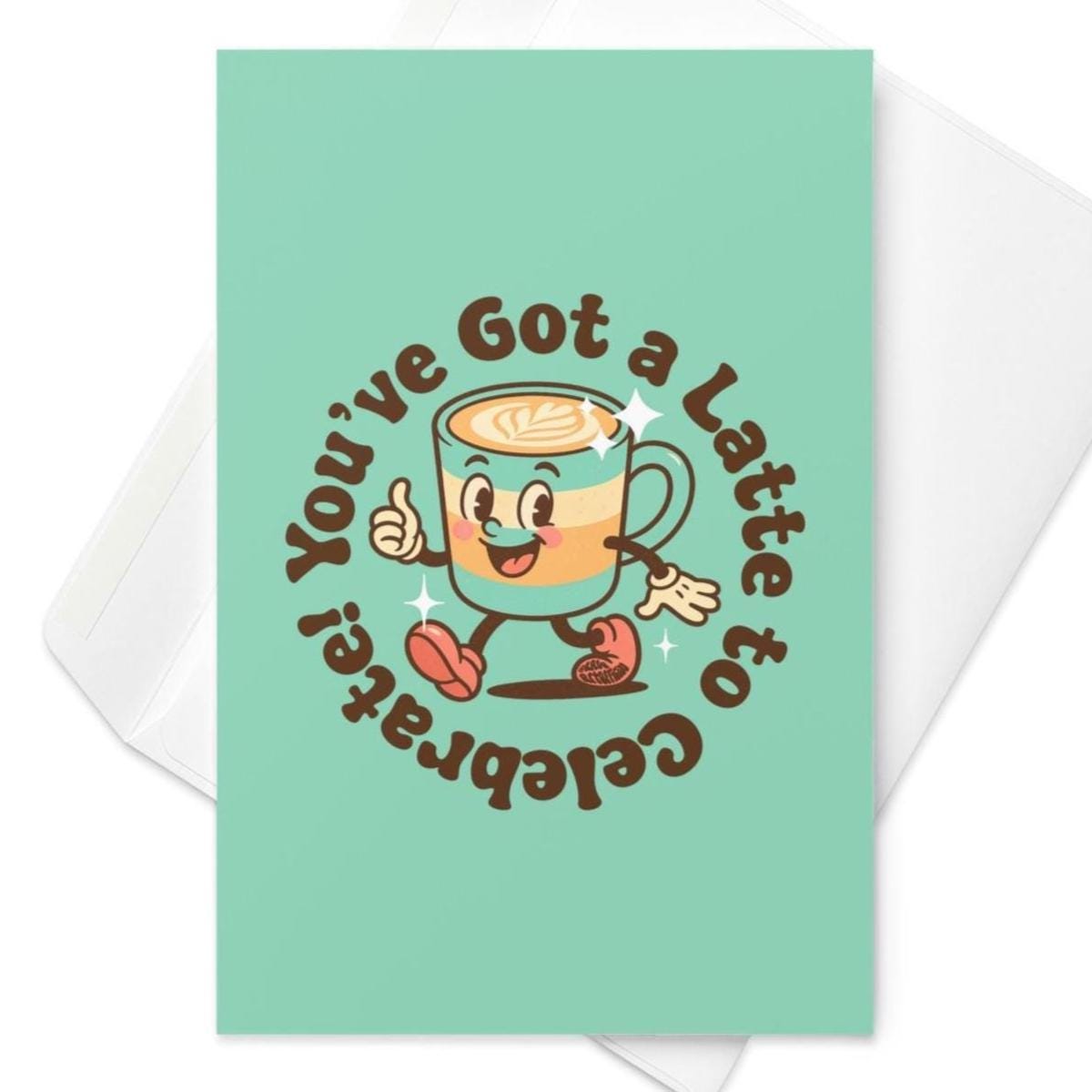 Retro teal greeting card with smiling latte cup and text “You’ve Got a Latte to Celebrate!” in vintage coffee shop style.