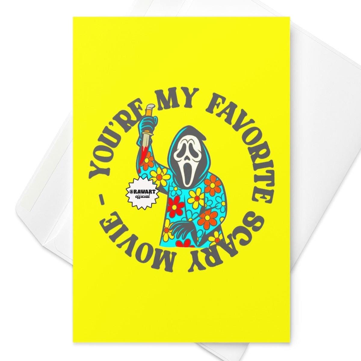 Retro Ghostface in colorful flower-print robe holding a knife, with text “You’re My Favorite Scary Movie” on bright yellow Halloween greeting card.