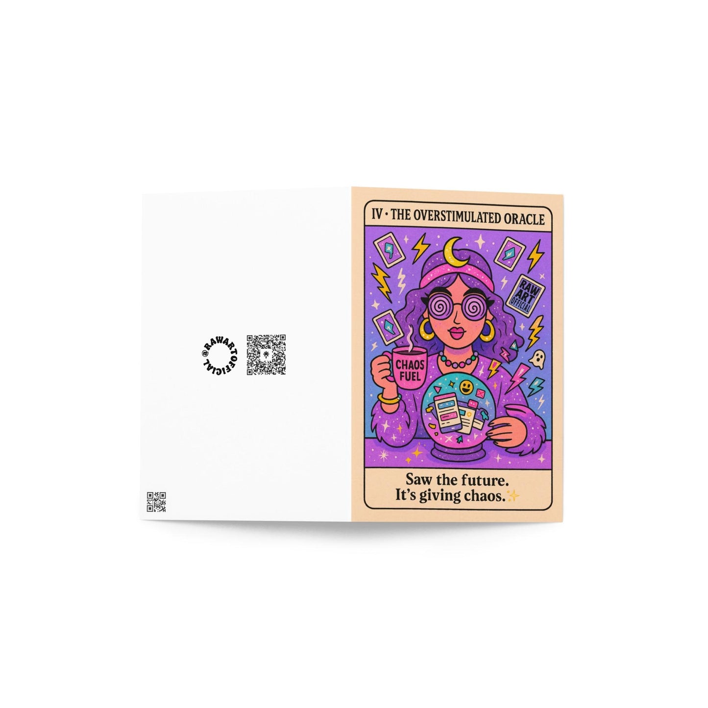Tarot-style greeting card featuring a purple-haired oracle with spiral glasses holding a crystal ball filled with phone notifications and a mug labeled “Chaos Fuel,” surrounded by lightning bolts and stars.
