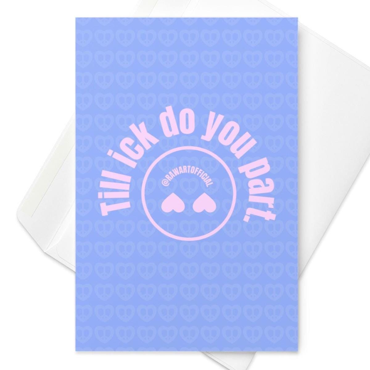Pastel blue and pink retro wedding card with text "Till Ick Do You Part" and heart-eyed smiley face