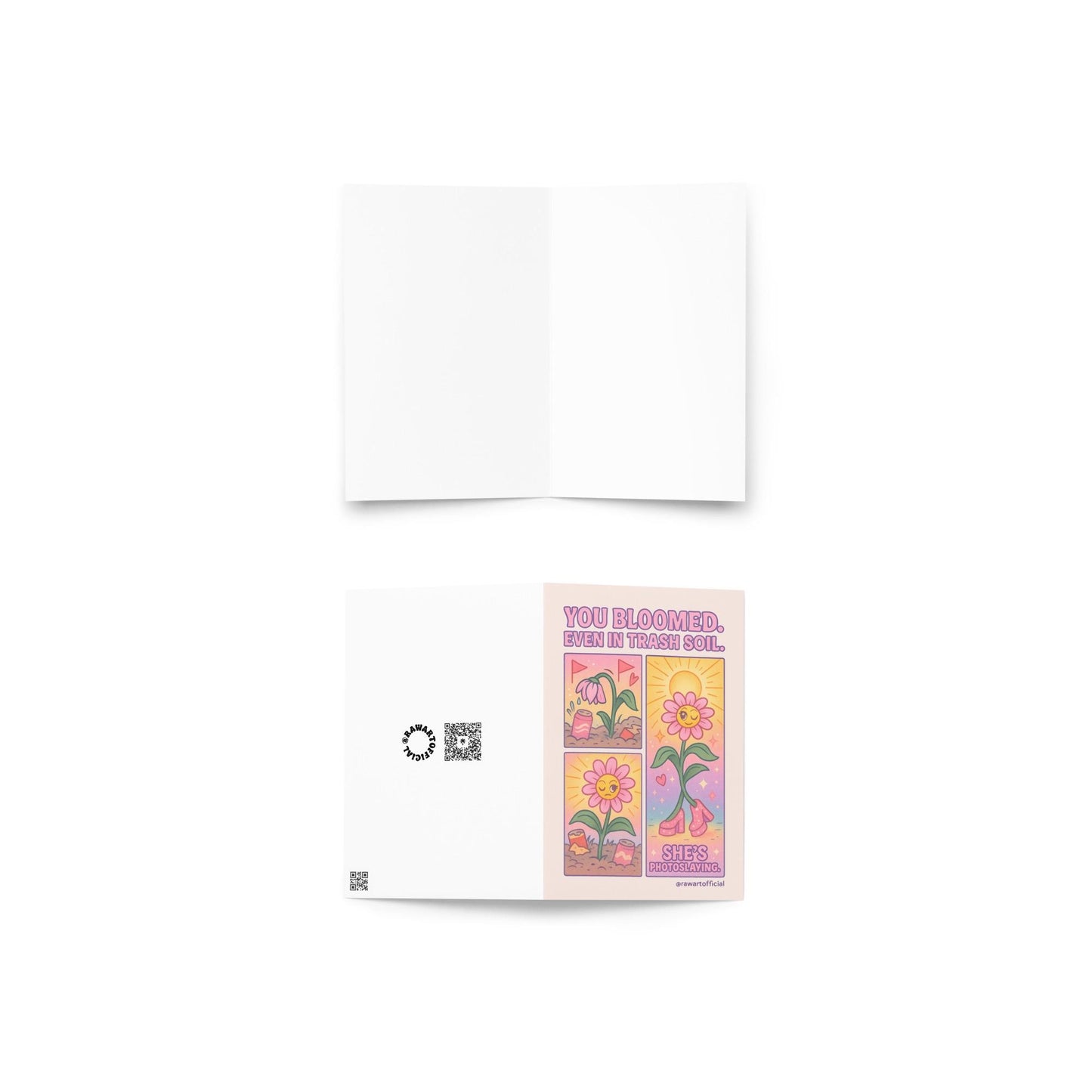 Pastel comic-style greeting card with a smiling pink flower blooming from trash soil, wearing heels, and radiating sunshine.