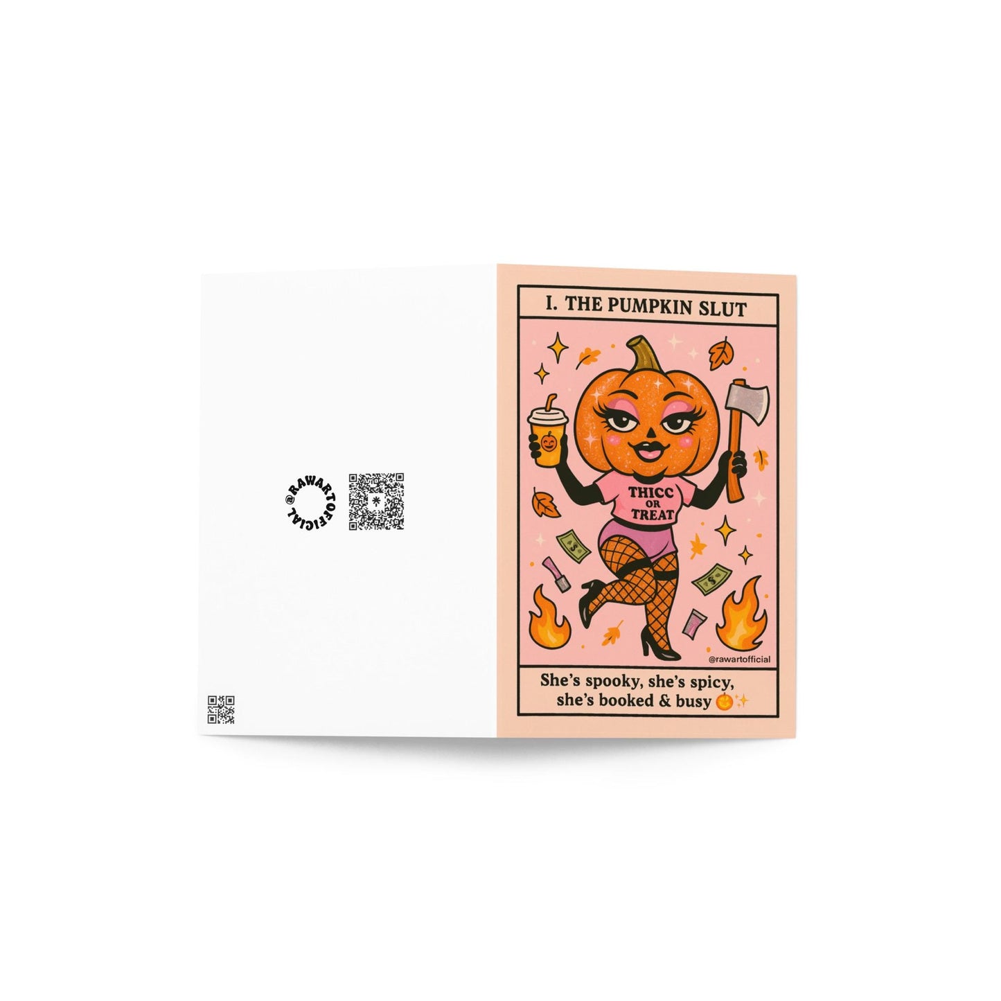 Pink Halloween card with a glam pumpkin-headed character in fishnets holding an axe and latte, text reads "he Pumpkin Slut"