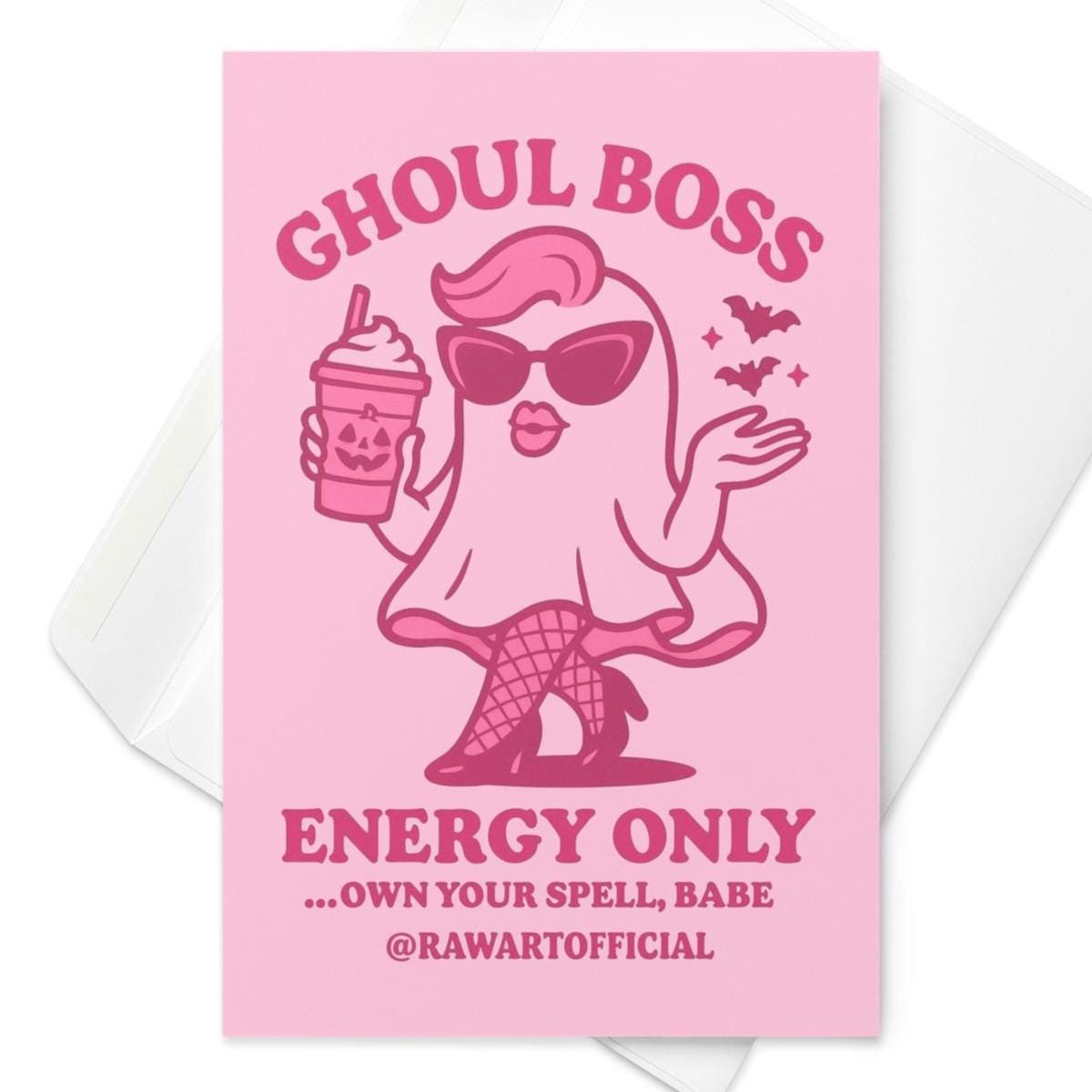 Pink ghost in sunglasses and fishnets holding a pumpkin spice latte with bats flying, text reads “Ghoul Boss Energy Only.”
