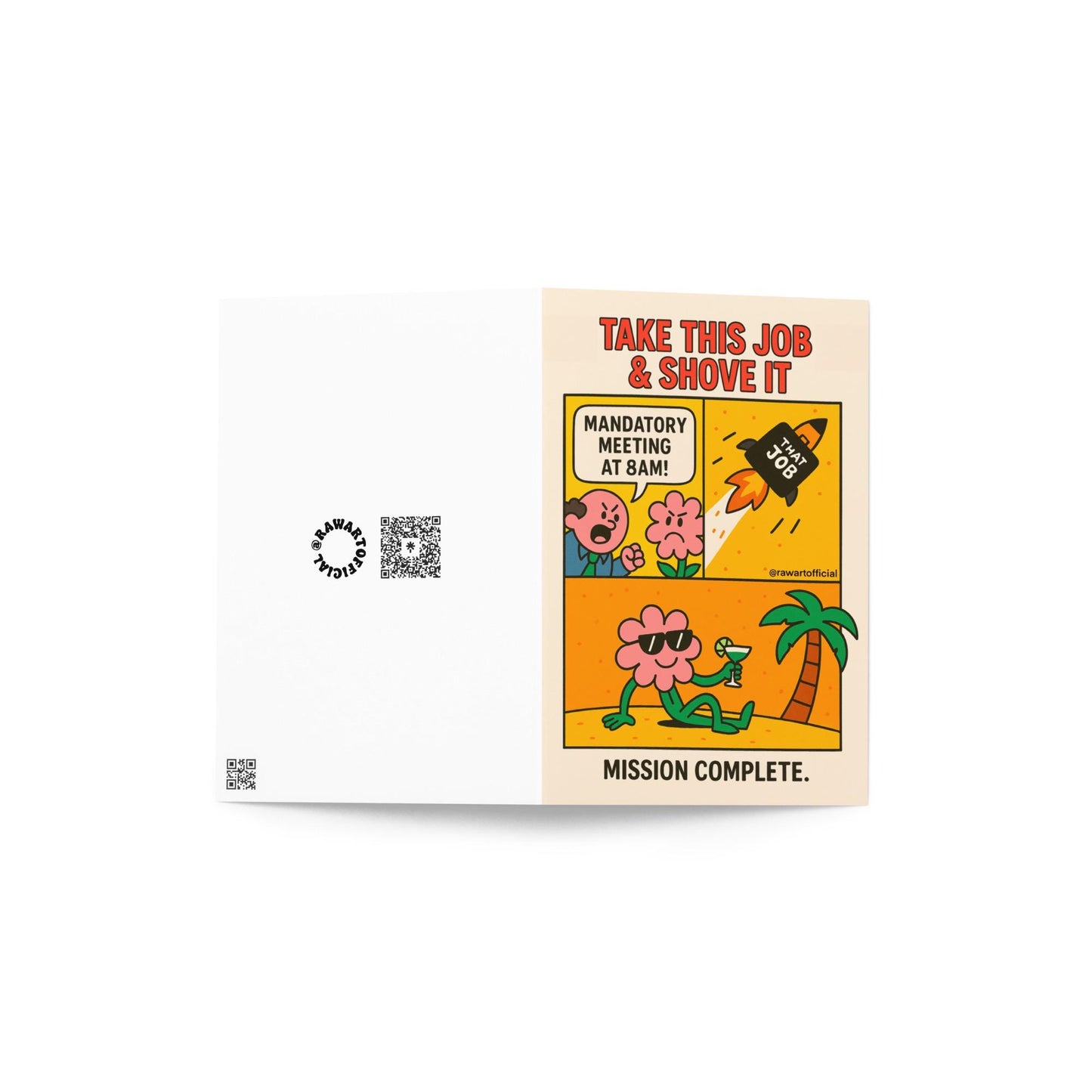 Retro comic funny job quit card with flower character saying “Take This Job & Shove It”
