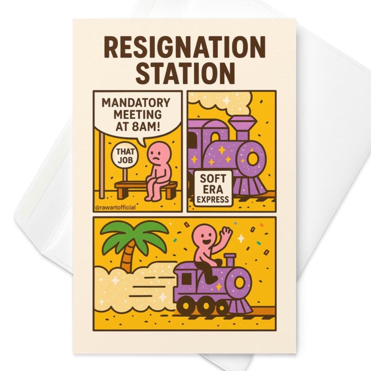 Comic train card with “Resignation Station” retro design for quitting a job.