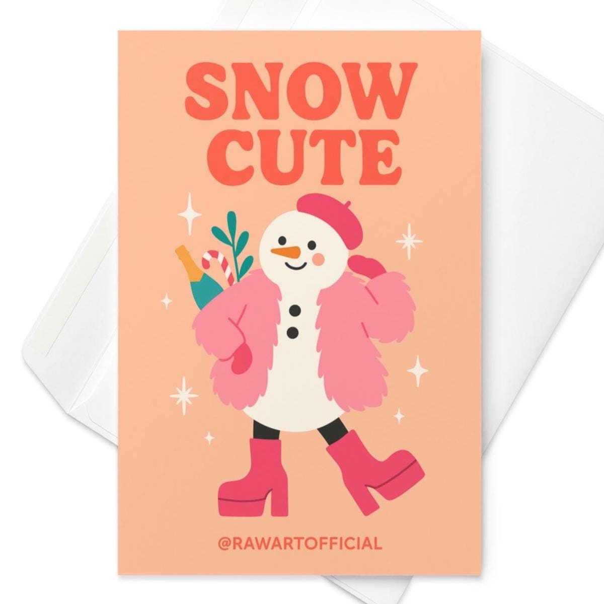 Funny Christmas greeting card with fashionable snowman in pink coat and boots and text “Snow Cute.”