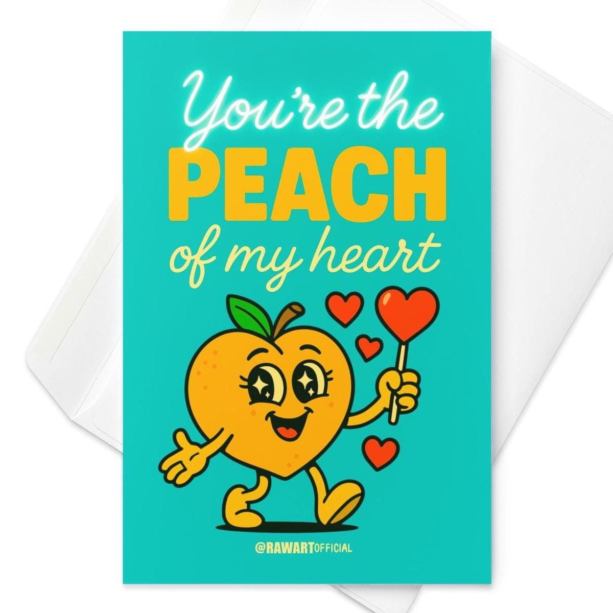 Funny greeting card reading “You’re the Peach of My Heart” with a cartoon peach holding heart balloons on a teal background.
