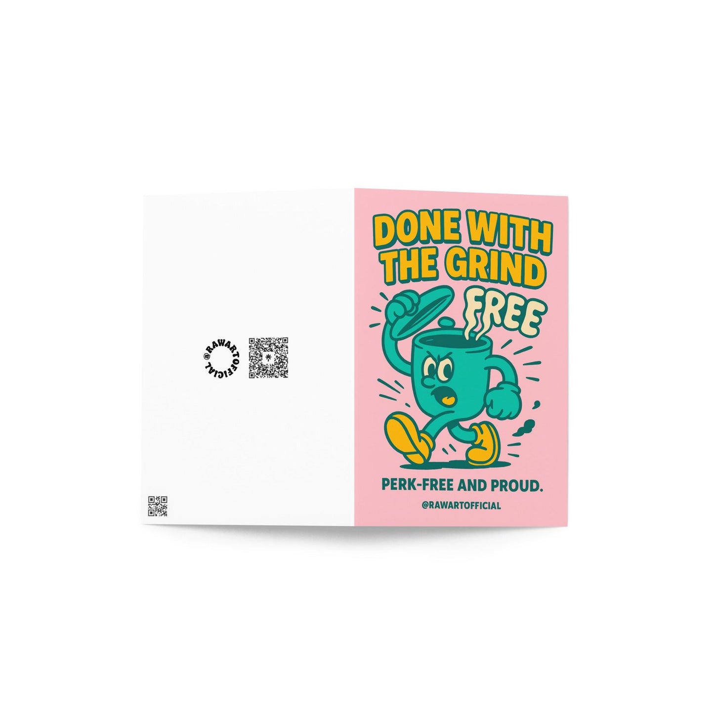 Pink coffee-themed resignation card featuring a walking coffee mug with the phrase “Done With the Grind” and “Perk-Free and Proud.”