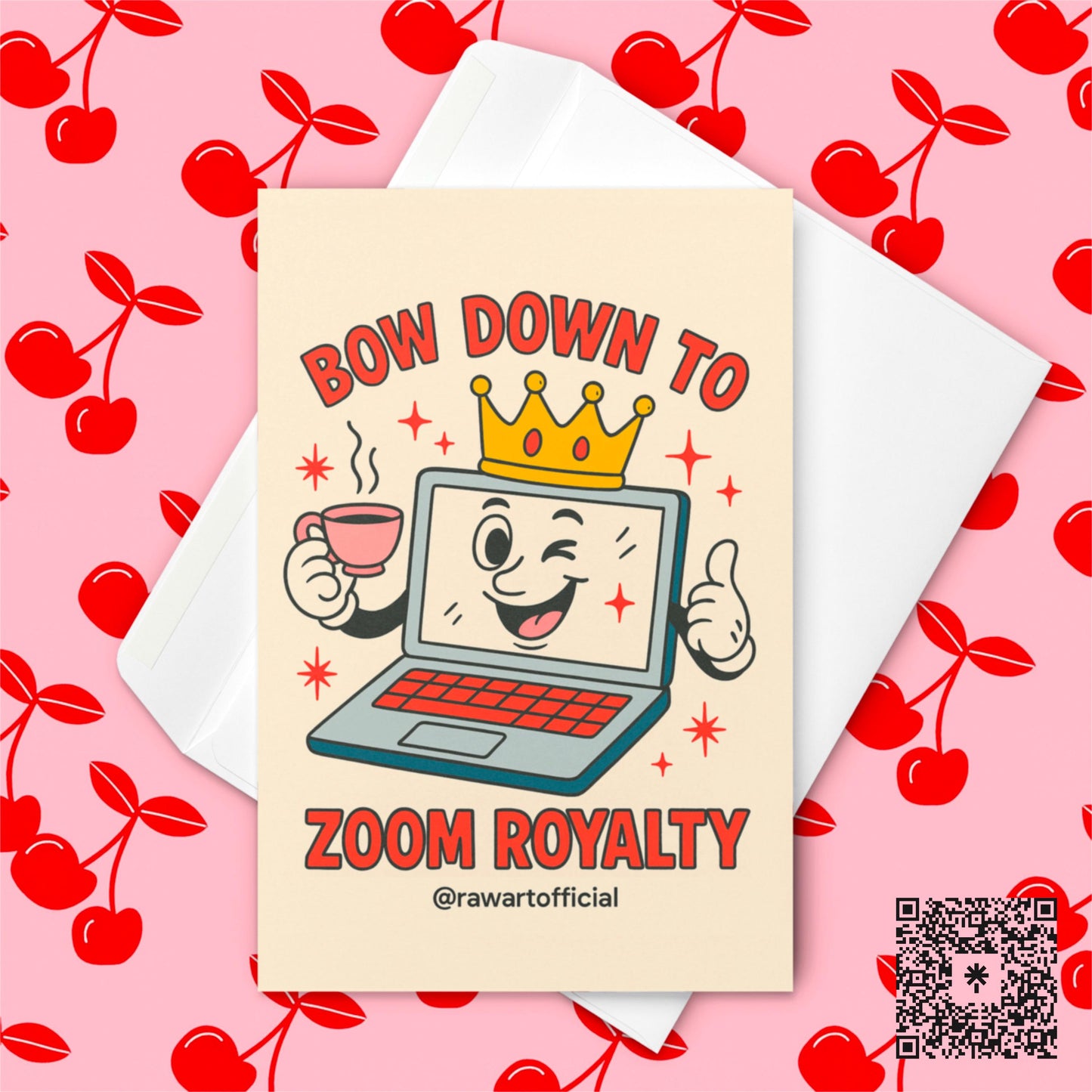 Funny Zoom Royalty Card: Work From Home Greeting Card