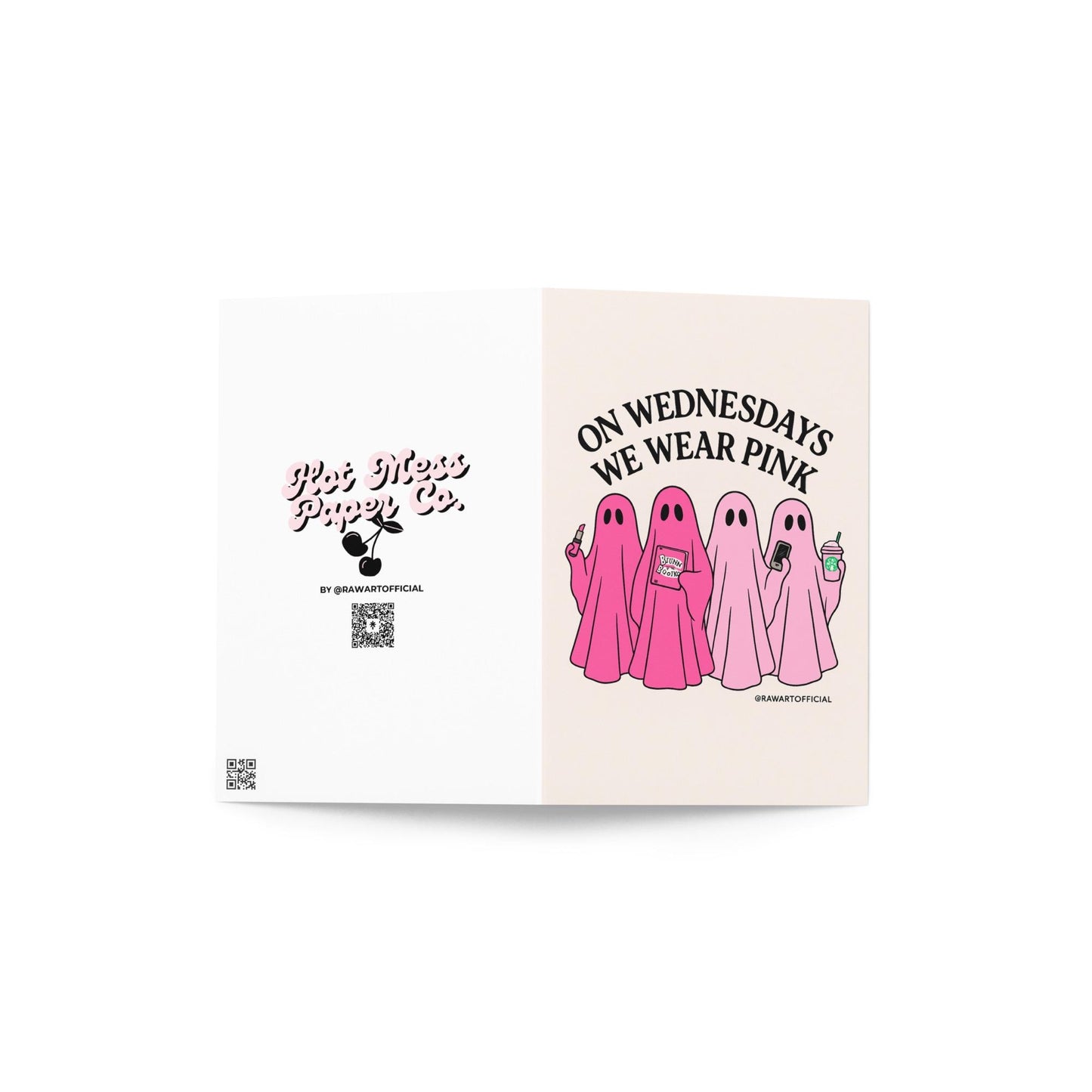 Greeting card with four pink cartoon ghosts holding lipstick, Burn Book, coffee, and phone, captioned “On Wednesdays We Wear Pink.”