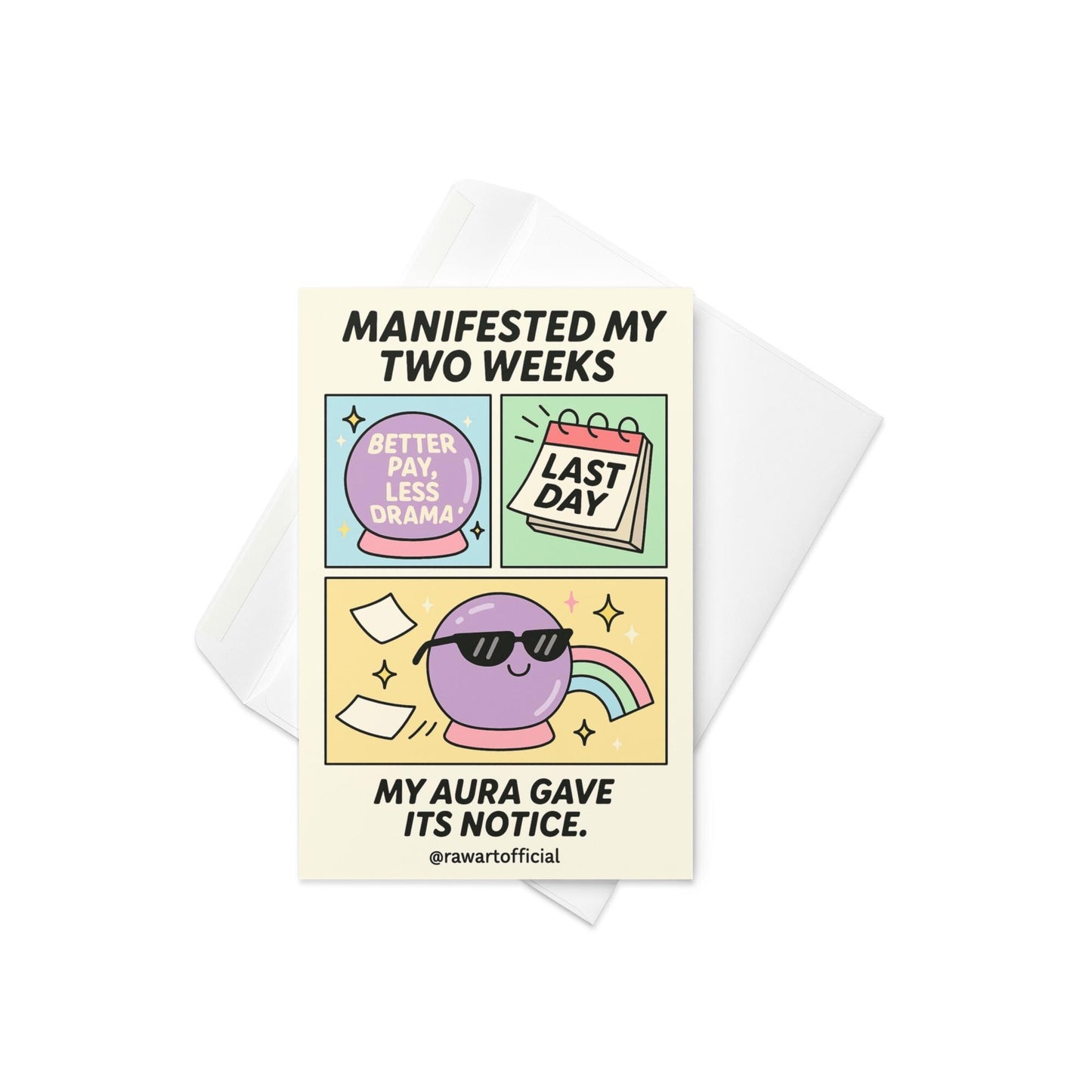 Retro-style congratulations card featuring a crystal ball, “Better Pay Less Drama,” “Last Day” calendar, and the phrase “Manifested My Two Weeks My Aura Gave Its Notice.”