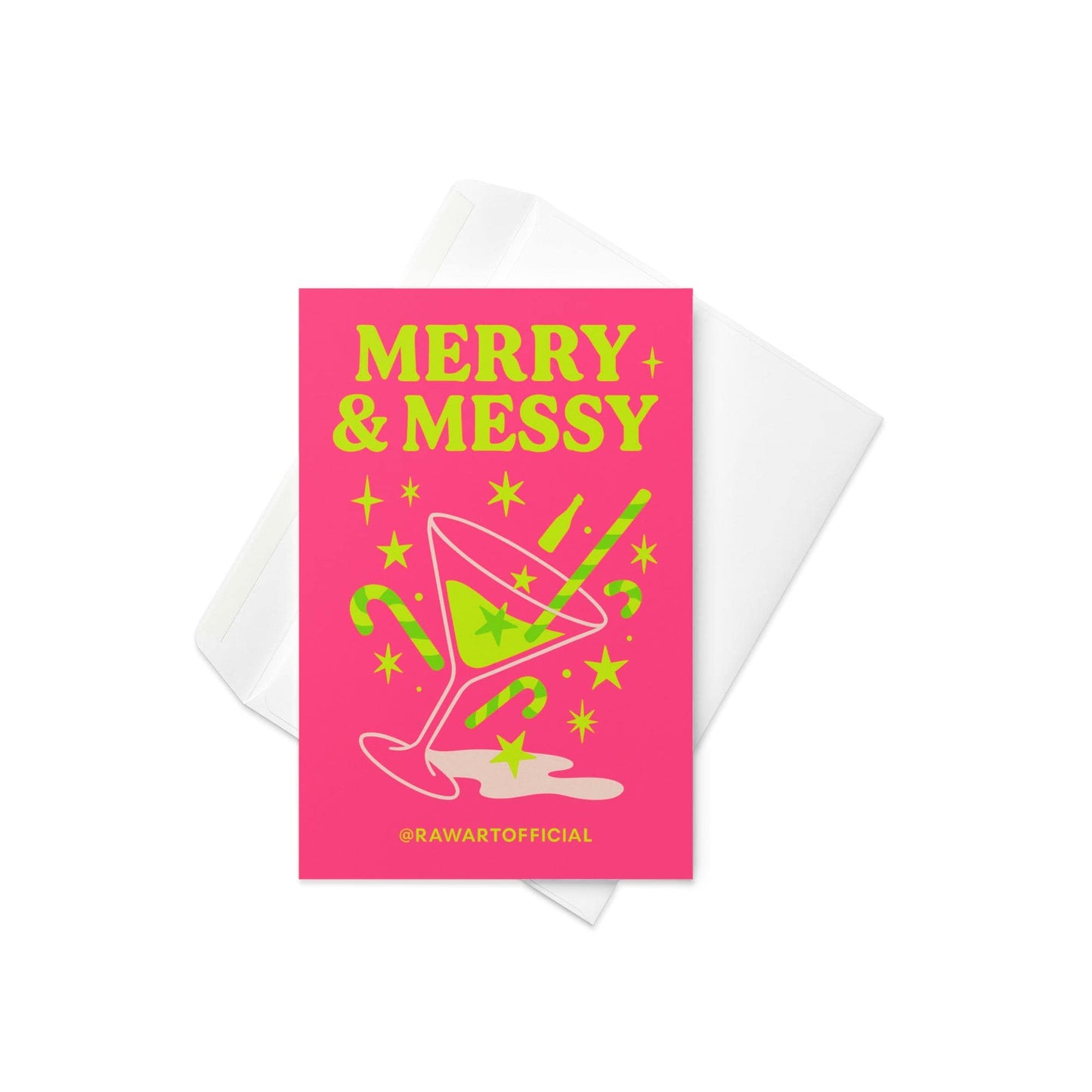 Neon Christmas card with a lime green martini glass tipped over on a hot pink background, surrounded by candy canes, stars, and a small bottle, with the words “Merry & Messy” in bright yellow-green text.