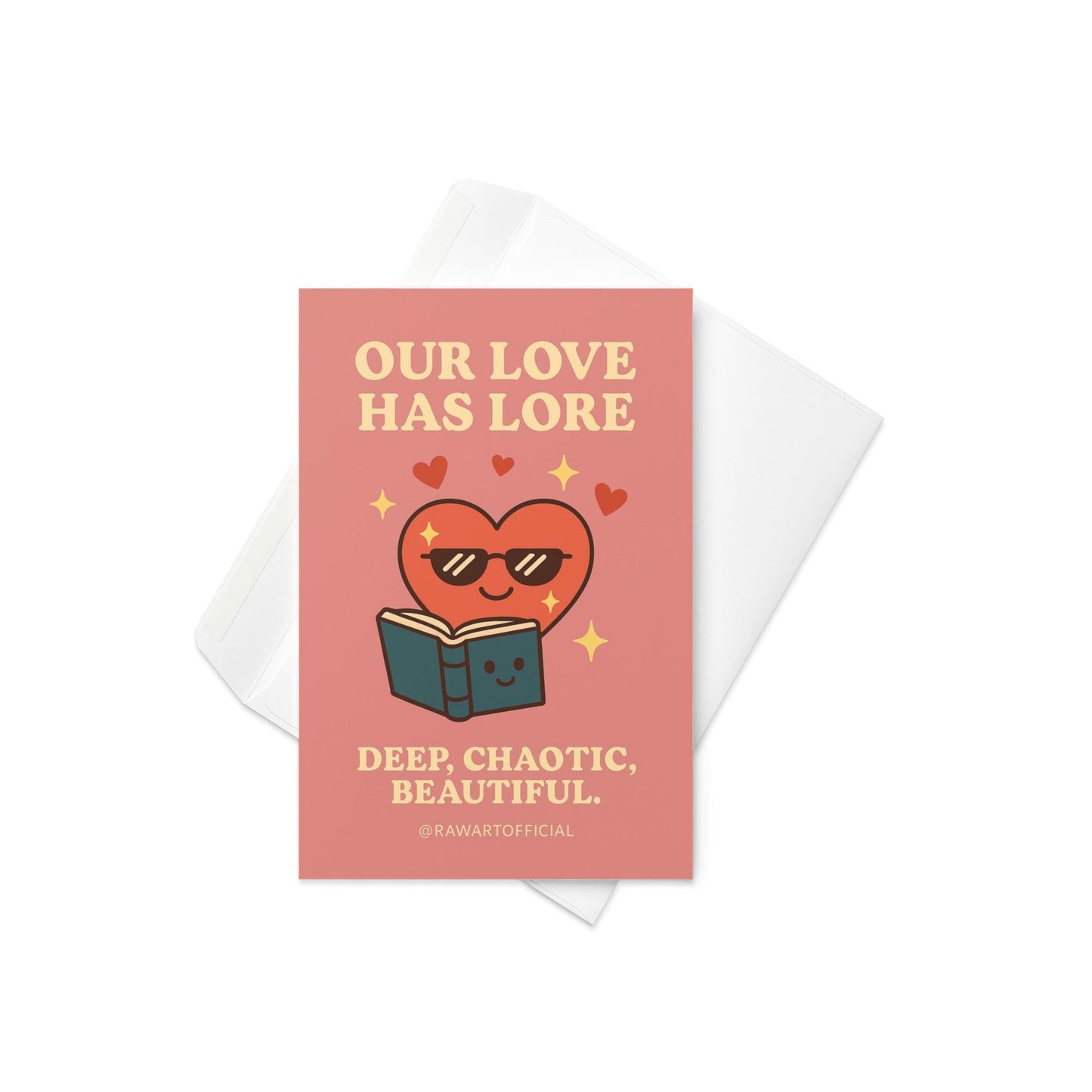 Greeting card with a heart wearing sunglasses reading a book and text “Our Love Has Lore.”