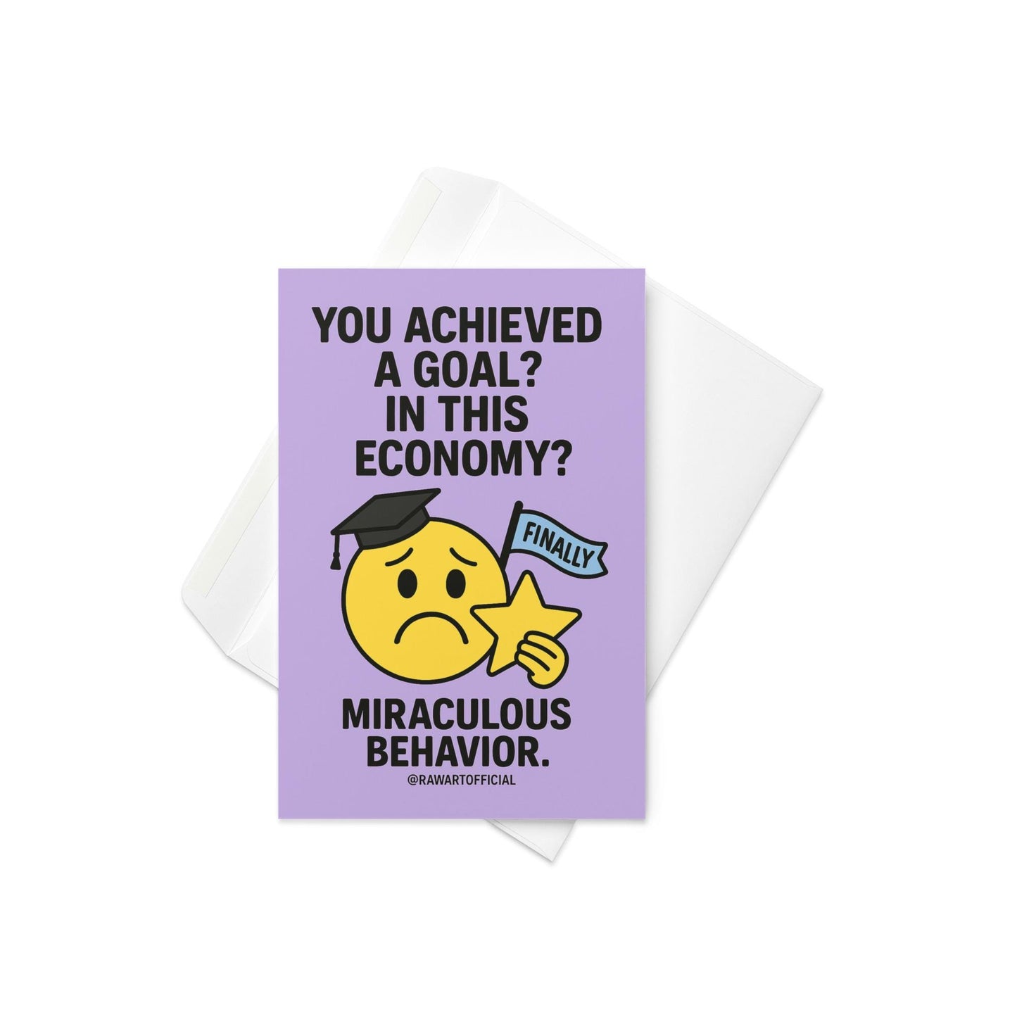 Funny graduation card with sad emoji in grad cap holding star and “In This Economy?” joke.