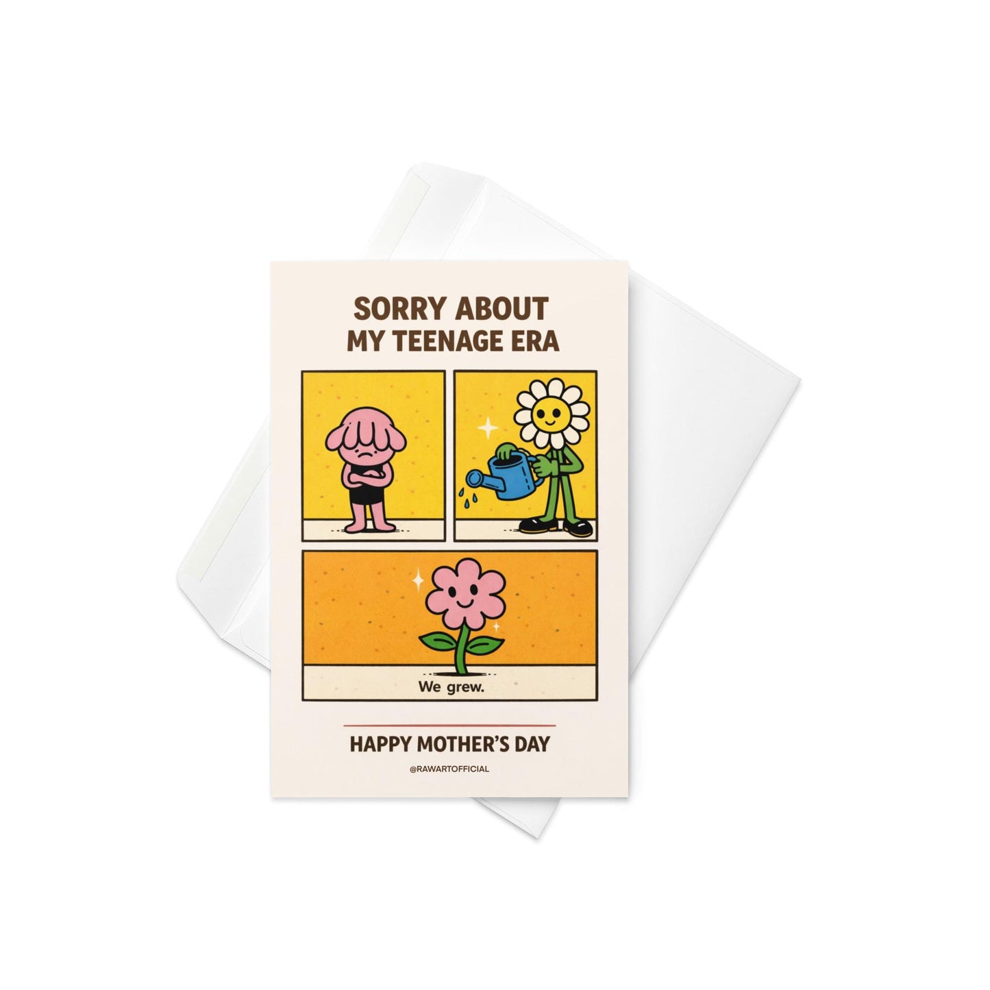 Mother’s Day comic-style card showing a moody teen flower, a smiling flower mom watering it, and a blooming flower with the text “Sorry About My Teenage Era” and “Happy Mother’s Day.”