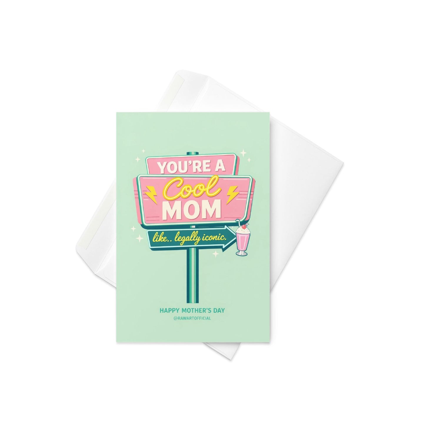 Funny Mother’s Day card with retro diner sign that reads “You’re a Cool Mom, like legally iconic.”