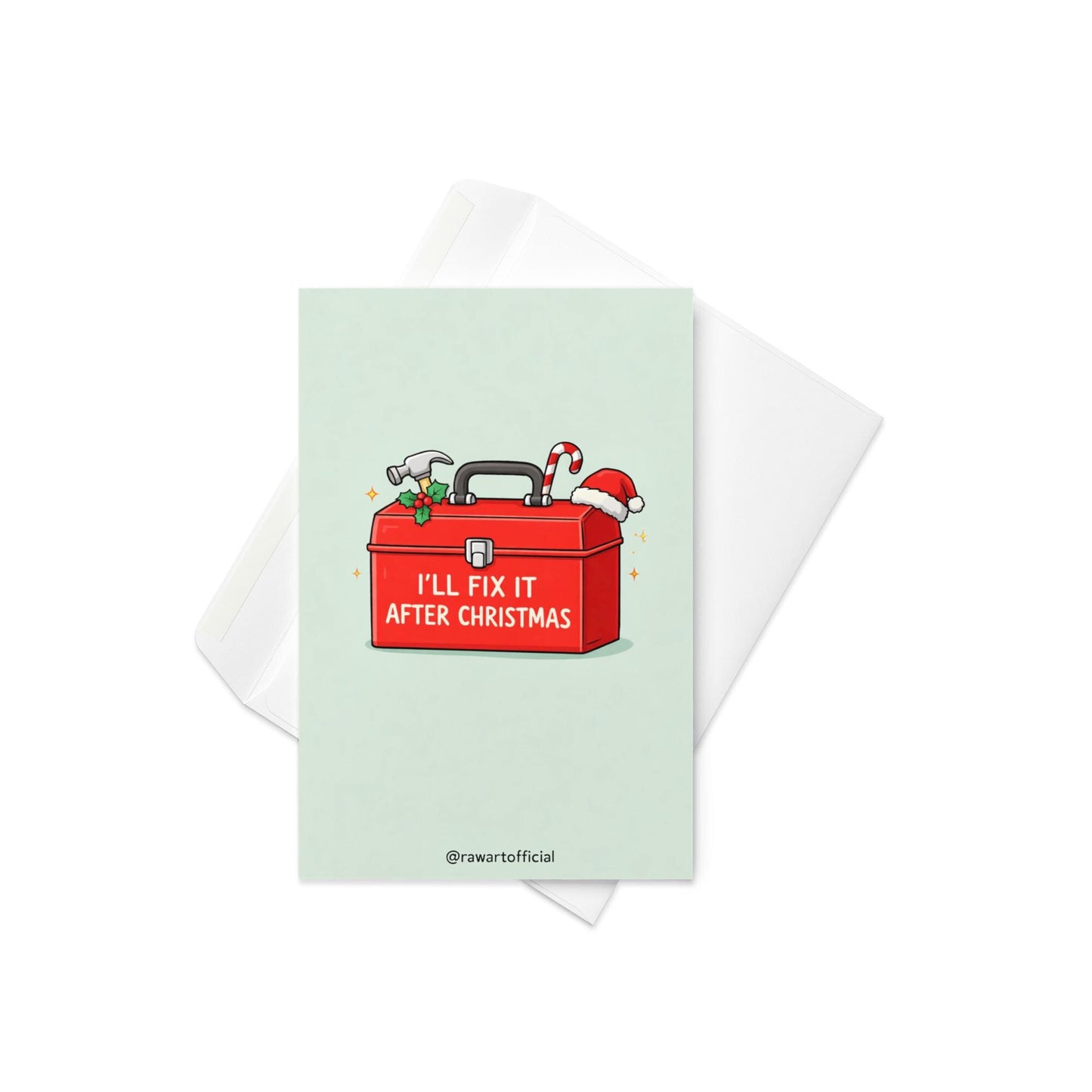 Funny Christmas card for dad with toolbox design reading “I’ll fix it after Christmas” on light blue background