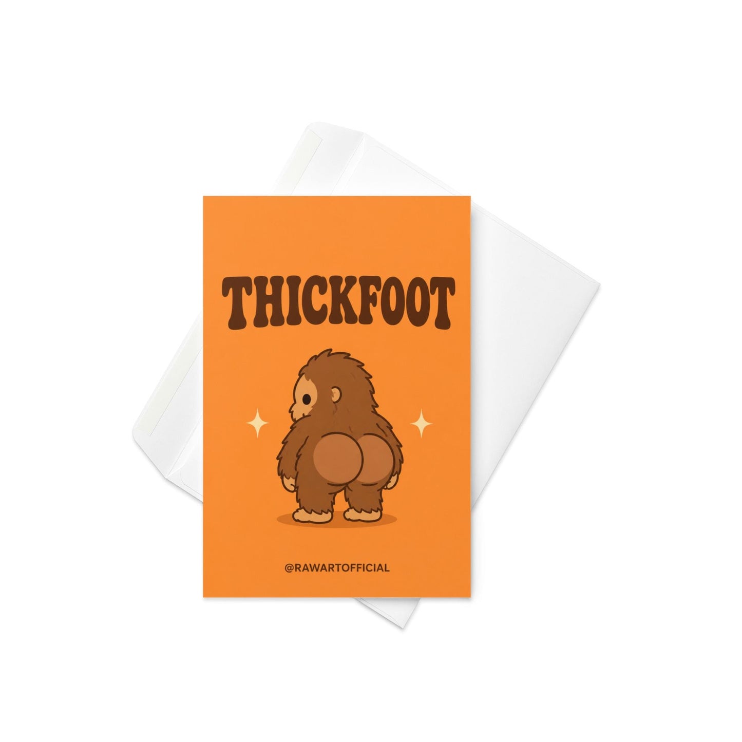 Funny Halloween greeting card with cheeky Bigfoot booty on orange background saying “Thickfoot” in retro lettering.