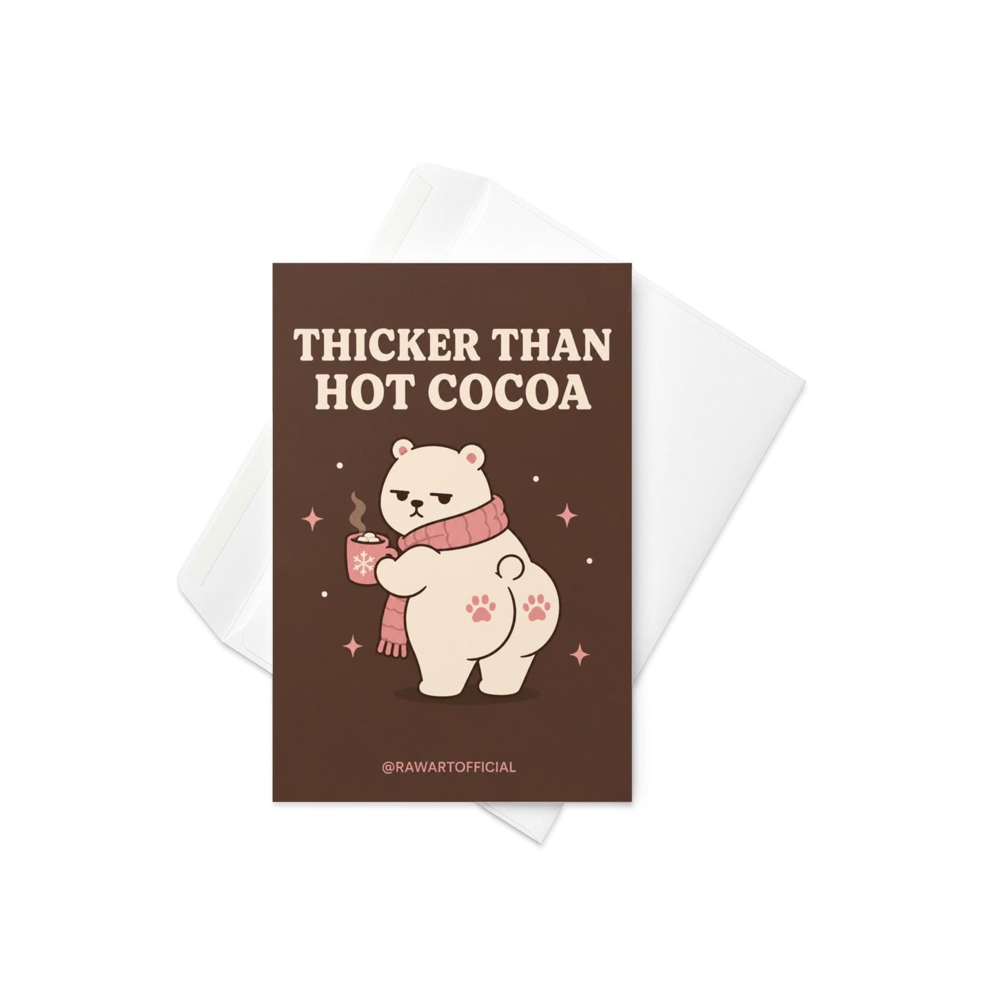 Funny Christmas card featuring a thick polar bear holding hot cocoa beside the phrase “Thicker Than Hot Cocoa.”