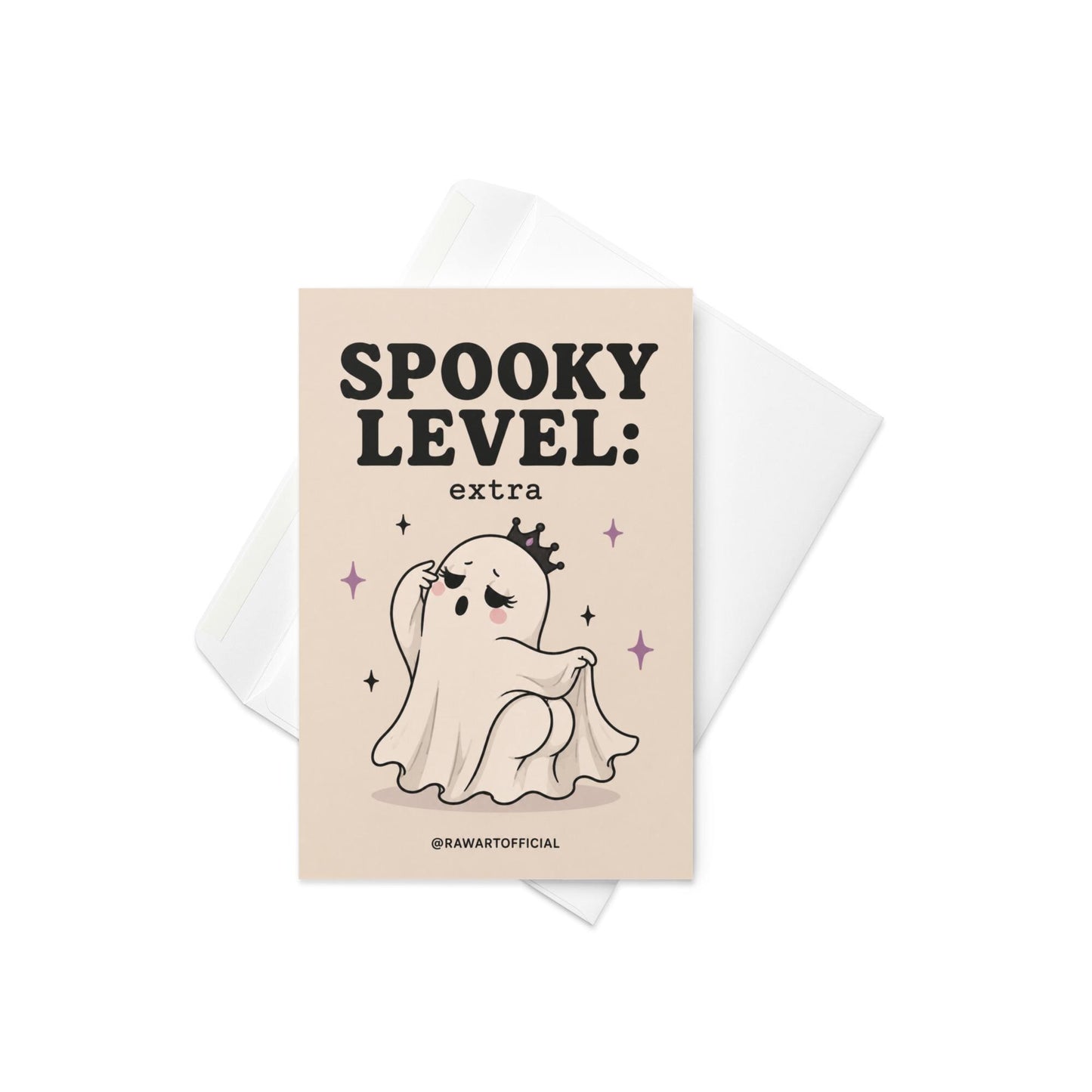 Funny Halloween card featuring a dramatic ghost wearing a crown beside the phrase “Spooky Level: extra.” Cute spooky ghost humor card.