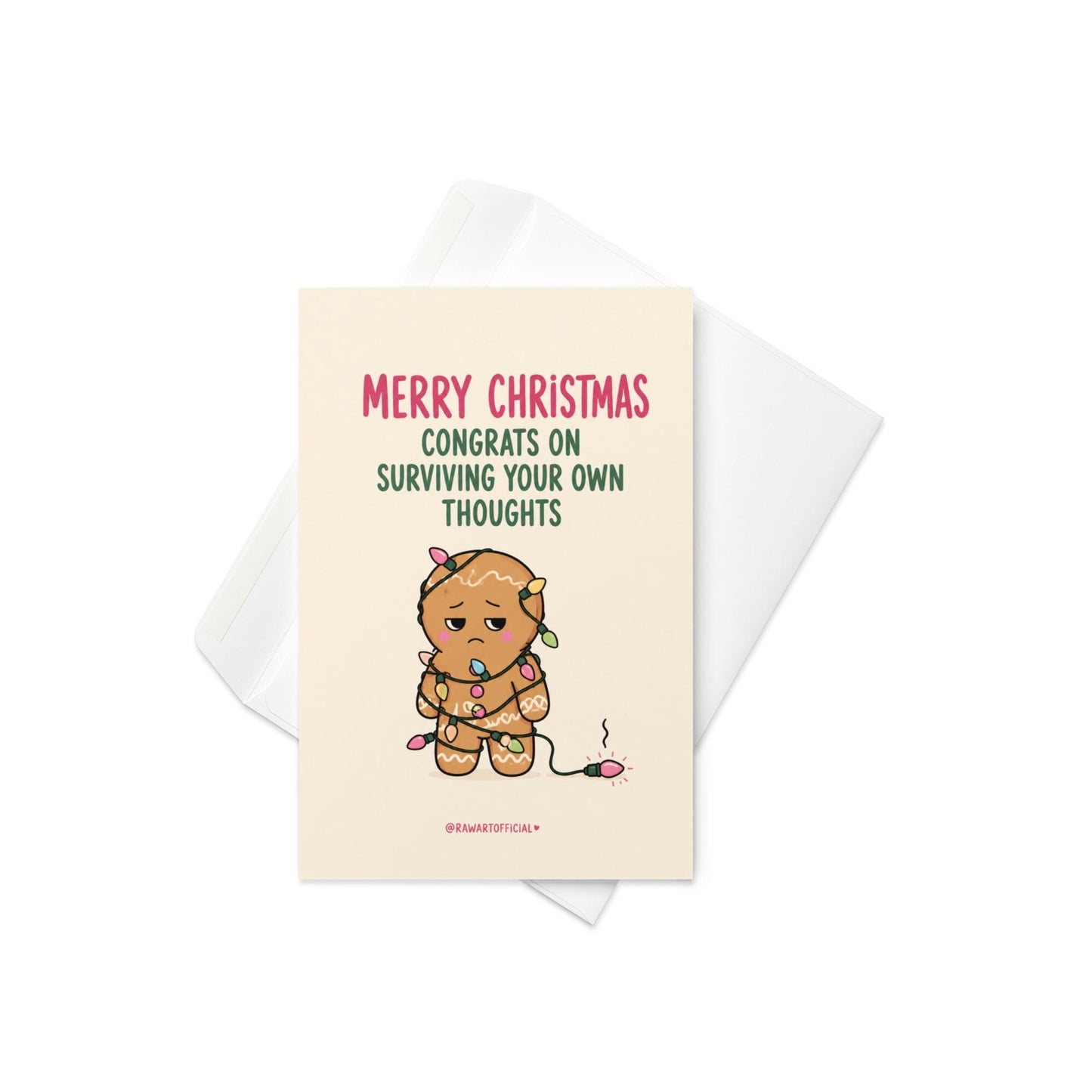 Funny Christmas card featuring a stressed gingerbread cookie tangled in Christmas lights beside the phrase “Congrats On Surviving Your Own Thoughts.”
