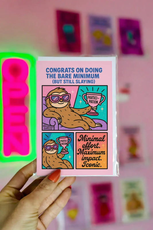 Funny sloth congratulations card with participation trophy and text Congrats on Doing the Bare Minimum.