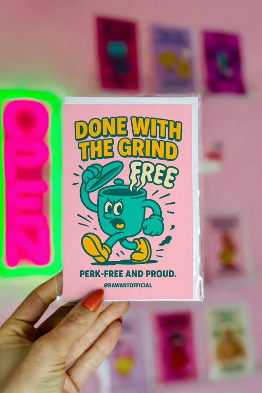 Pink coffee-themed resignation card featuring a walking coffee mug with the phrase “Done With the Grind” and “Perk-Free and Proud.”