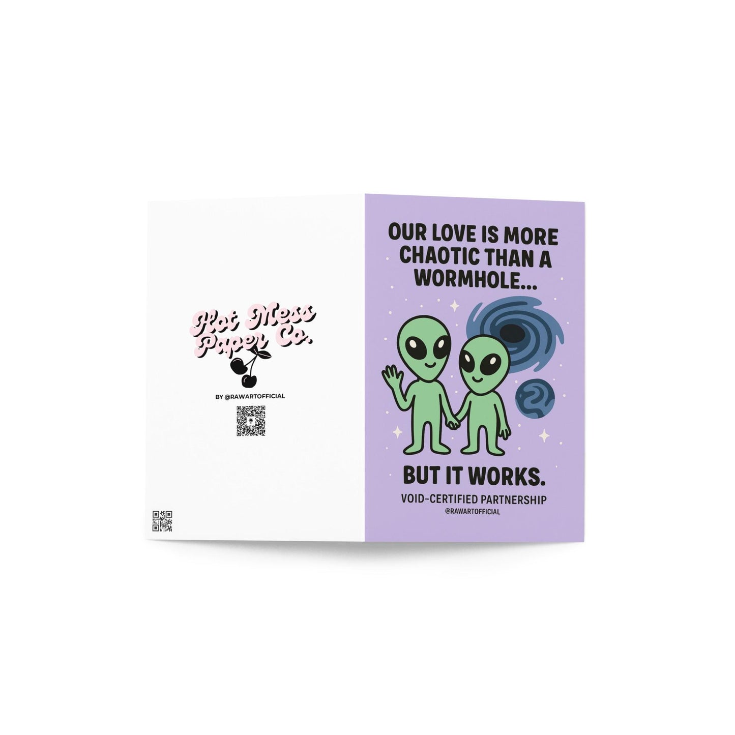 Greeting card with a purple background featuring two green alien figures and the text "OUR LOVE IS MORE CHAOTIC THAN A WORMHOLE... BUT IT WORKS." 