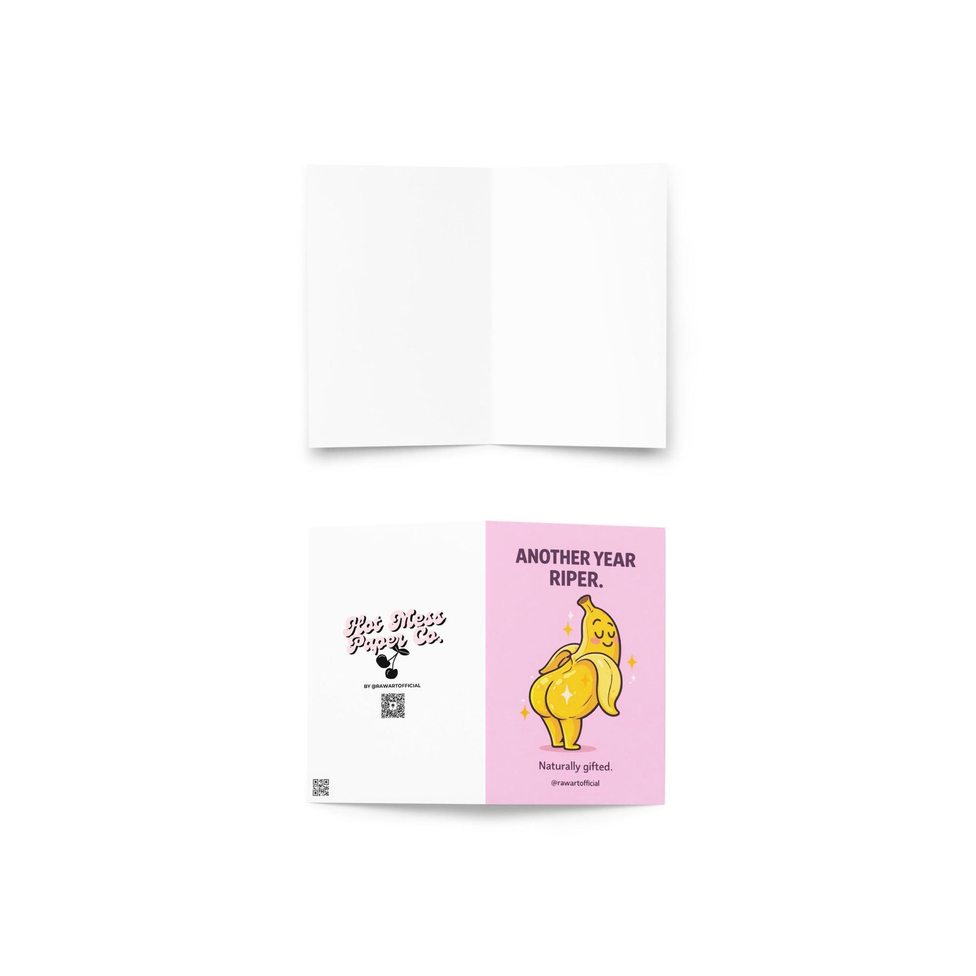 Funny banana birthday card with peachy banana character posing and text another year riper naturally gifted adult humor design