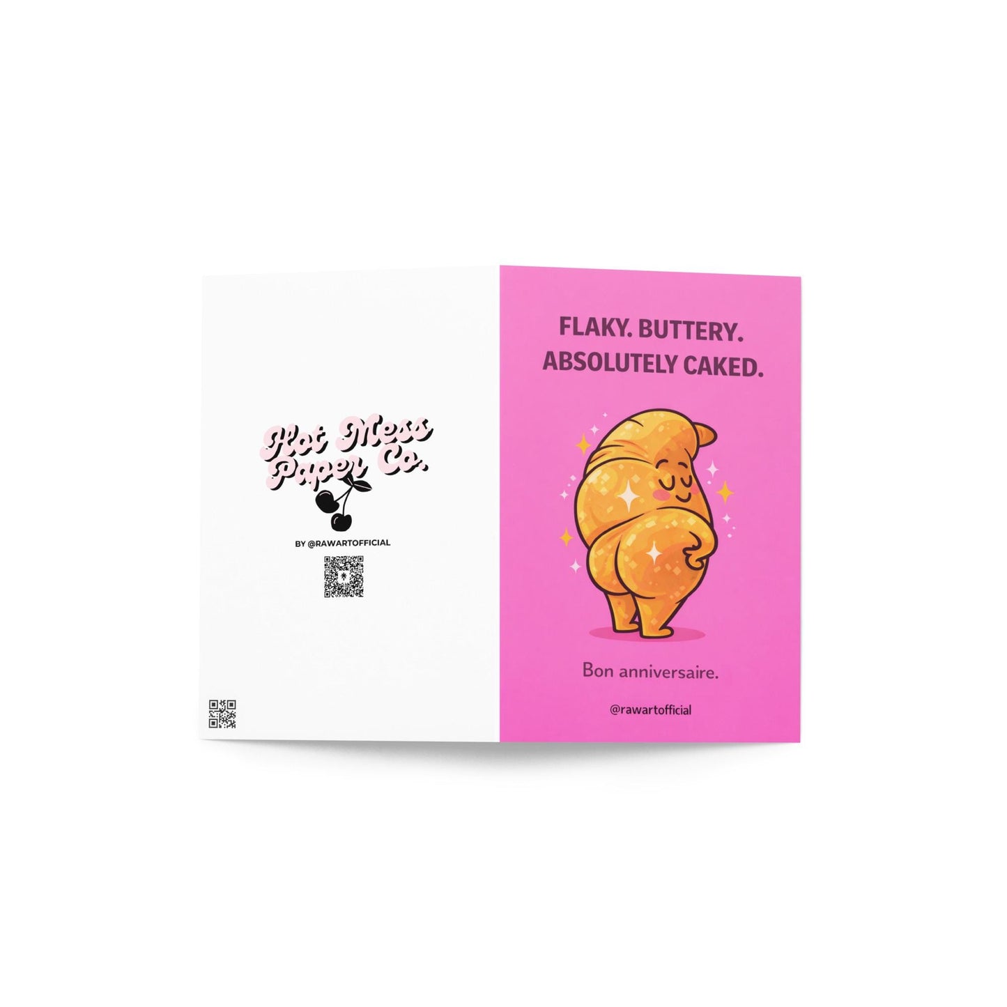 Funny croissant birthday card with thicc croissant posing and text flaky buttery absolutely caked bon anniversaire adult humor design