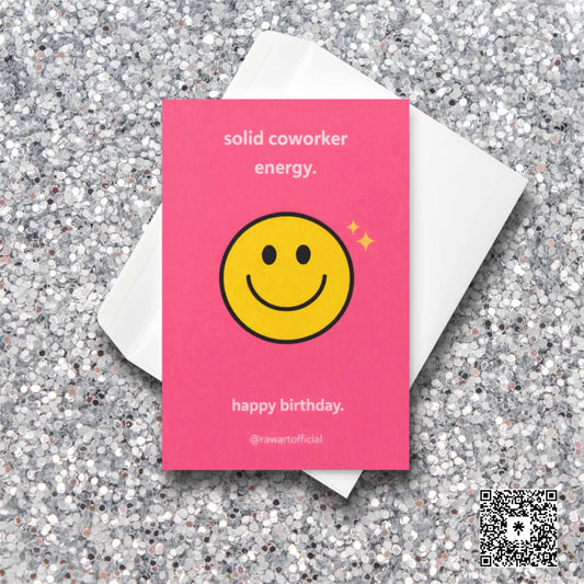 Funny coworker birthday card with smiley face and sparkles and text solid coworker energy happy birthday pink office humor design