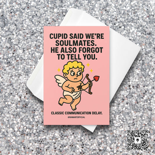 Cute anxious cupid holding heart arrow on pink background with funny soulmate communication quote.