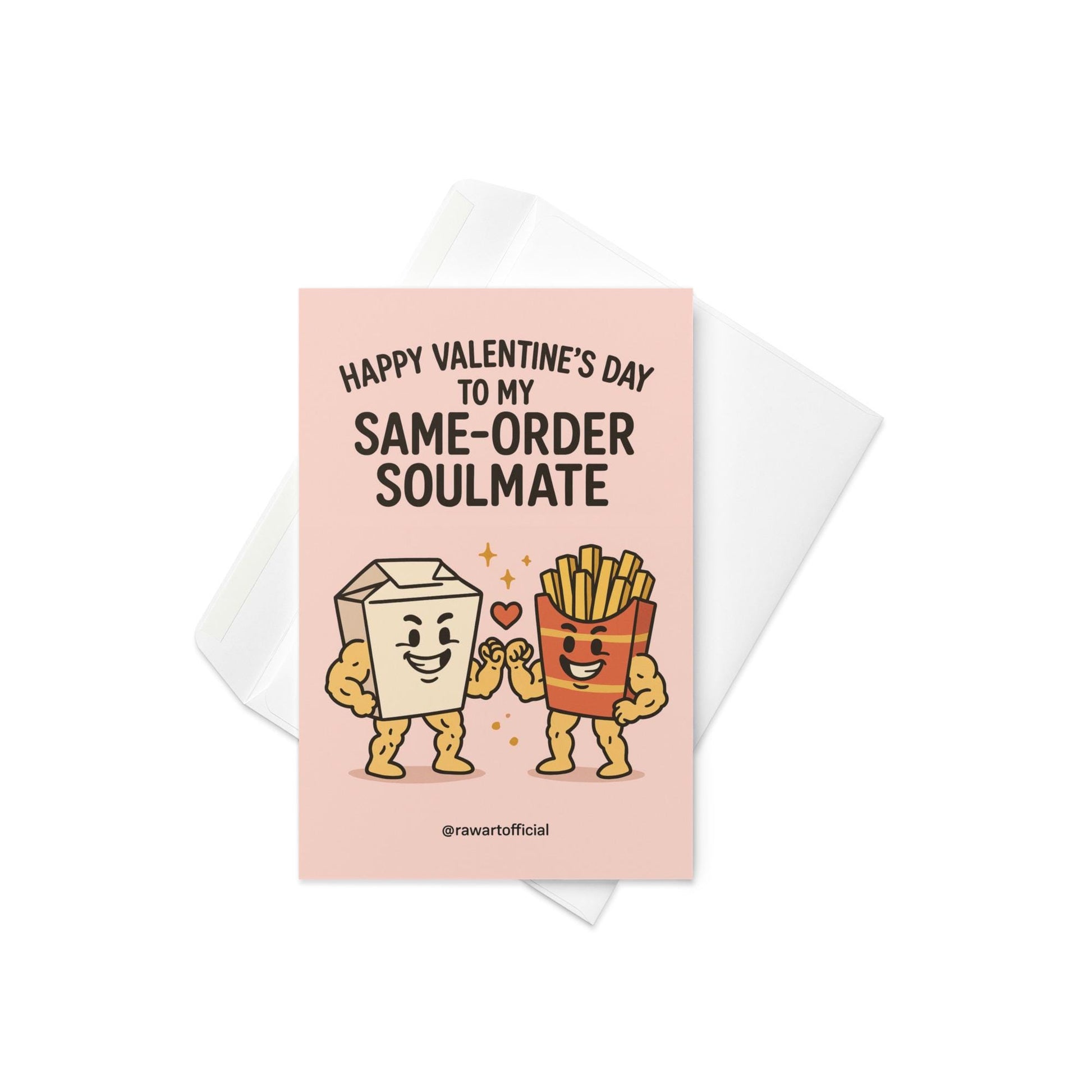 Funny greeting card reading “Same Order Soulmate” with cartoon takeout box and fries fist-bumping on a pink background.