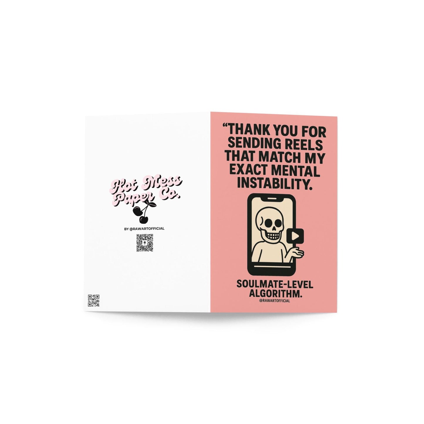 Minimal thank you card featuring bold text about sending reels that match mental instability with a skeleton inside a phone graphic.