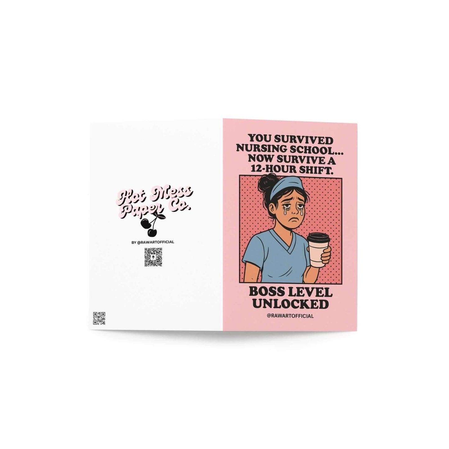 Funny nurse graduation card with crying tired nurse holding coffee and text you survived nursing school now survive a 12 hour shift boss level unlocked