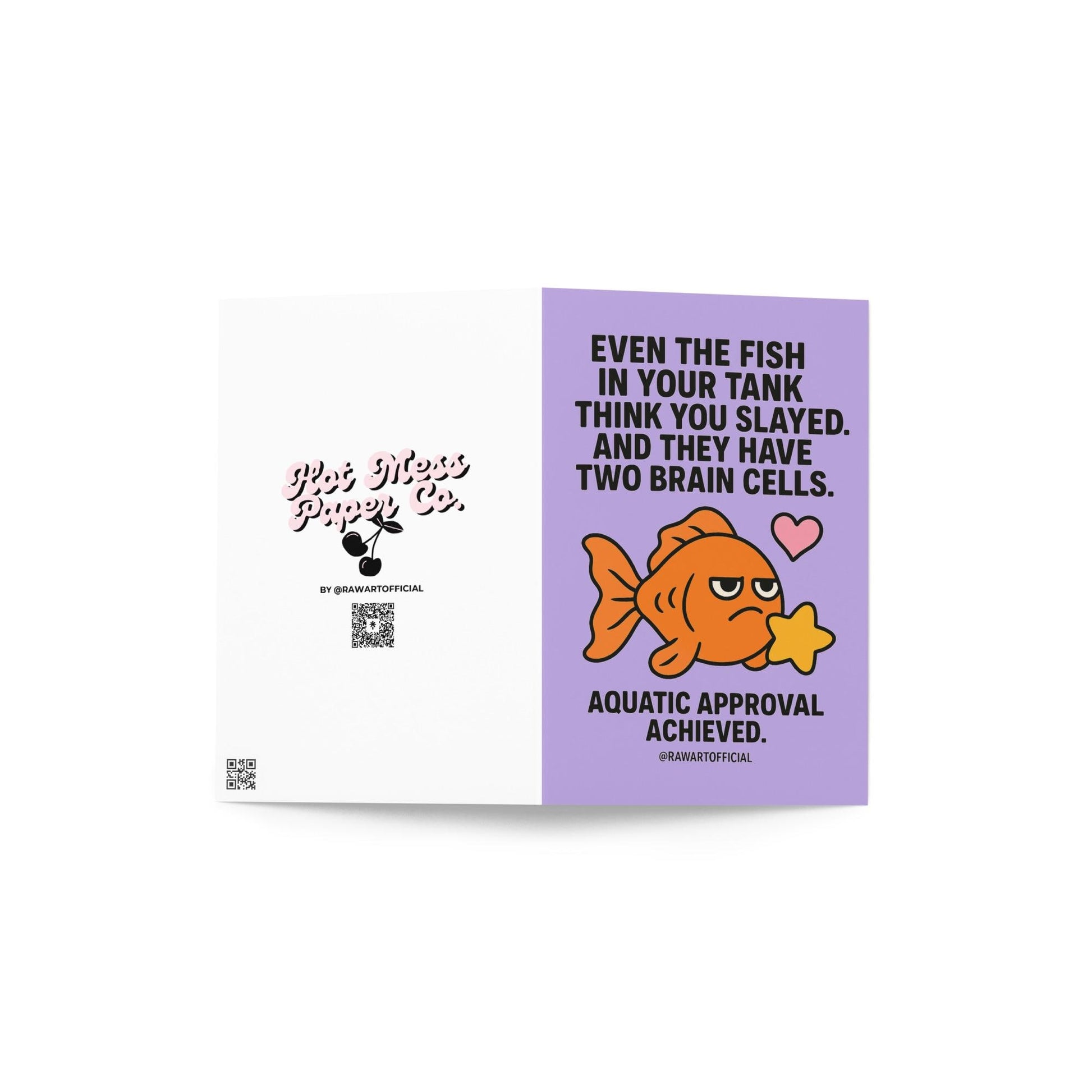 Cute orange goldfish holding a yellow star with text saying “Even the fish in your tank think you slayed… Aquatic approval achieved.” Lilac background.