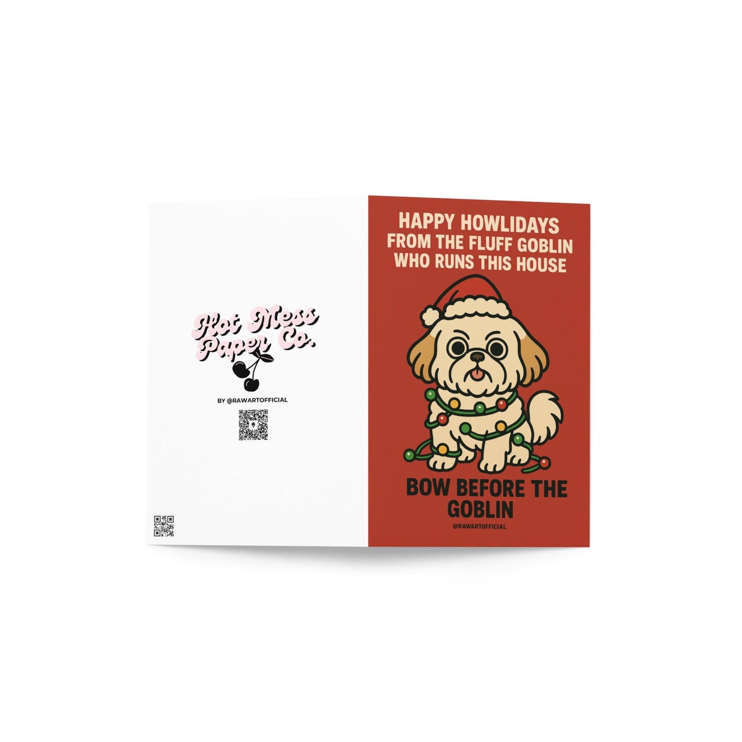 Funny Shih Tzu Christmas card with dog wearing Santa hat tangled in lights and text “Happy Howlidays From the Fluff Goblin Who Runs This House Bow Before the Goblin.”