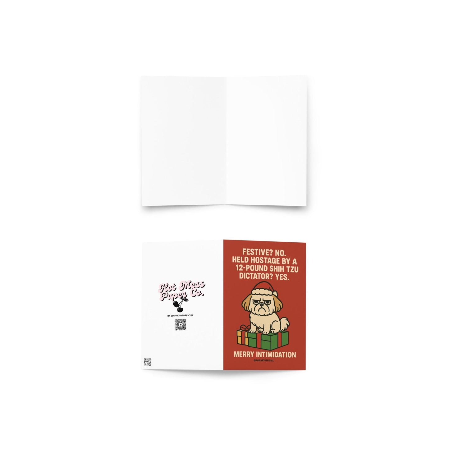 Funny Shih Tzu Christmas card with grumpy dog in Santa hat sitting on presents and text “Held Hostage by a 12 Pound Shih Tzu Dictator Merry Intimidation.”
