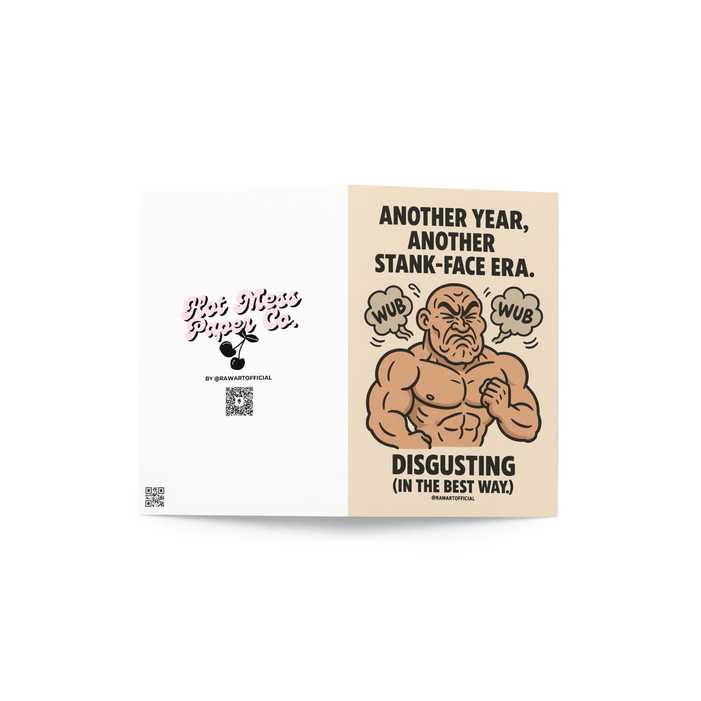 Buff man making a stank face with wub clouds around him on a funny rave themed birthday card.