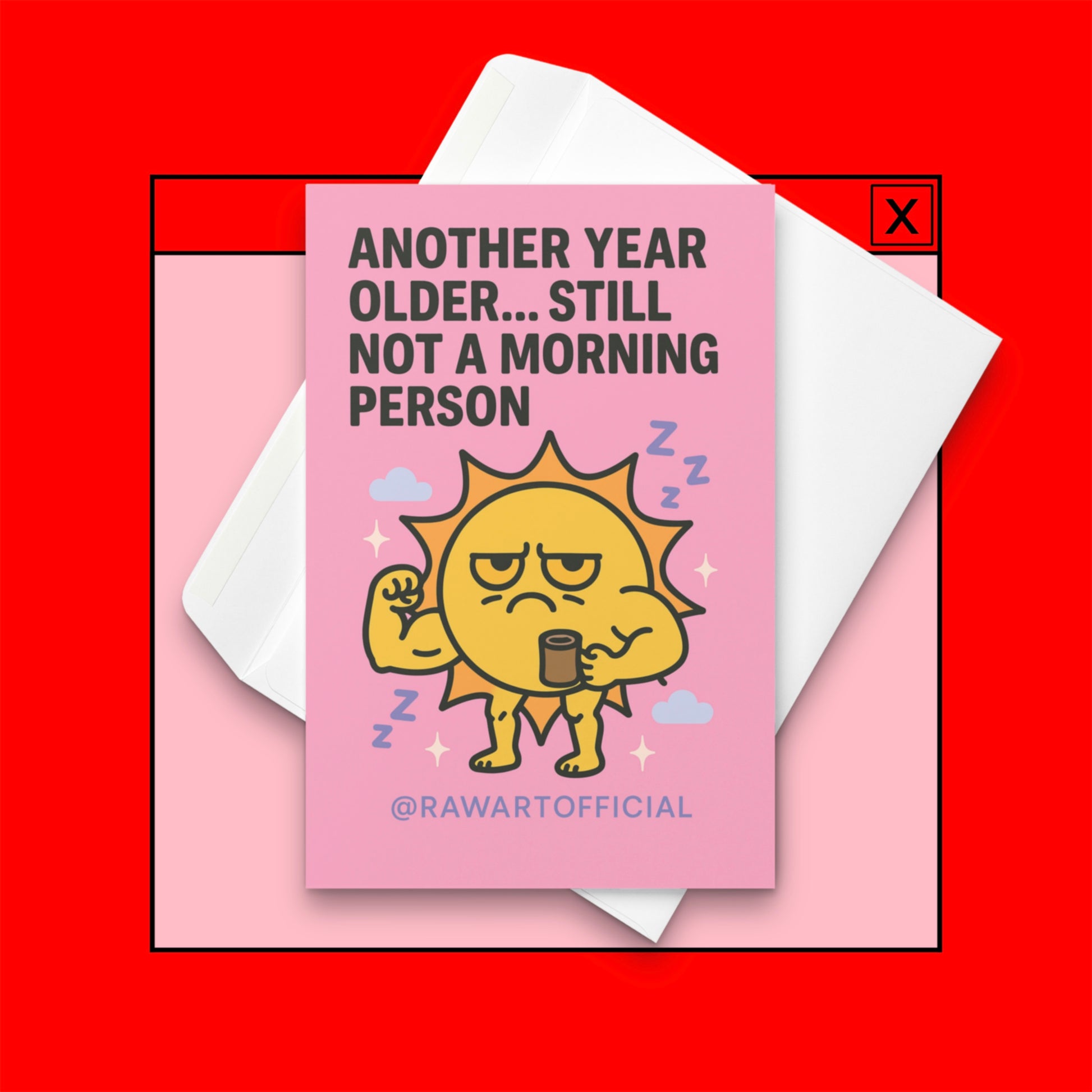 Grumpy muscular sun holding coffee, surrounded by clouds and sparkles on a pink birthday card.
