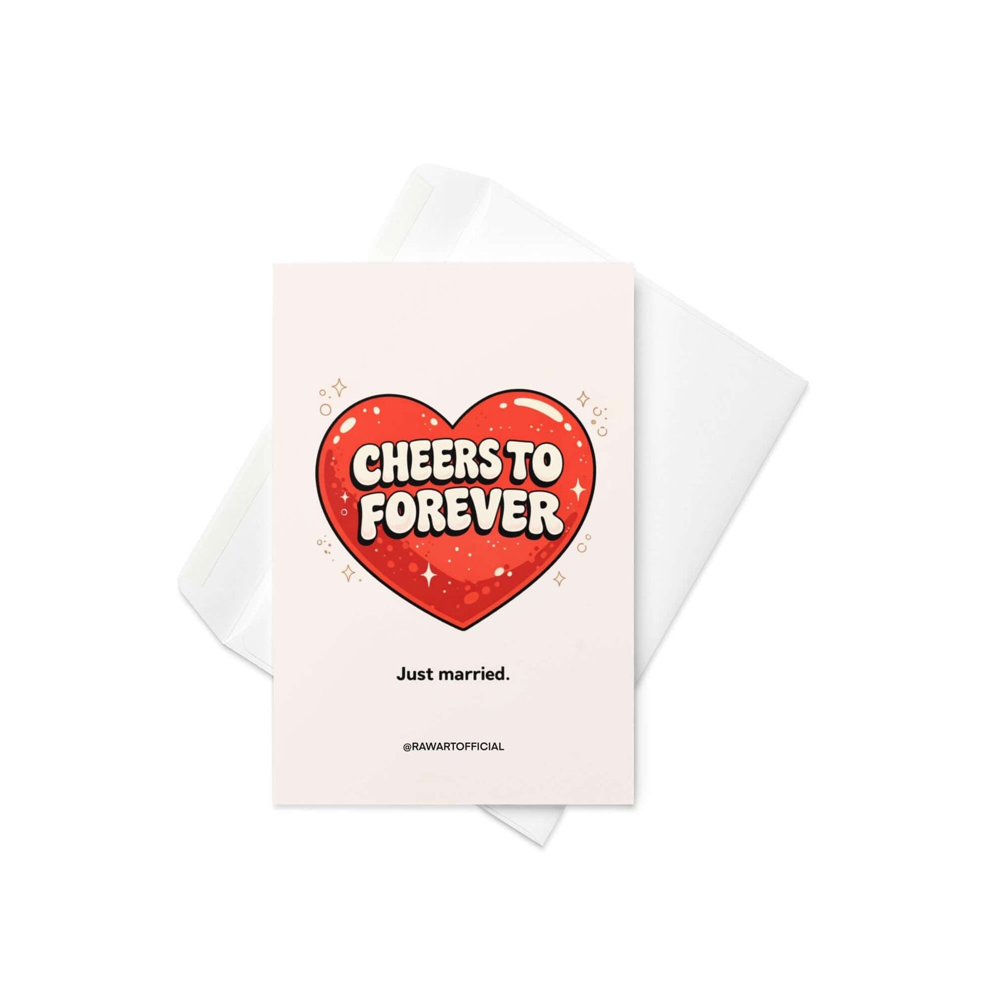 Funny wedding congratulations card with red heart and text cheers to forever just married modern wedding humor design