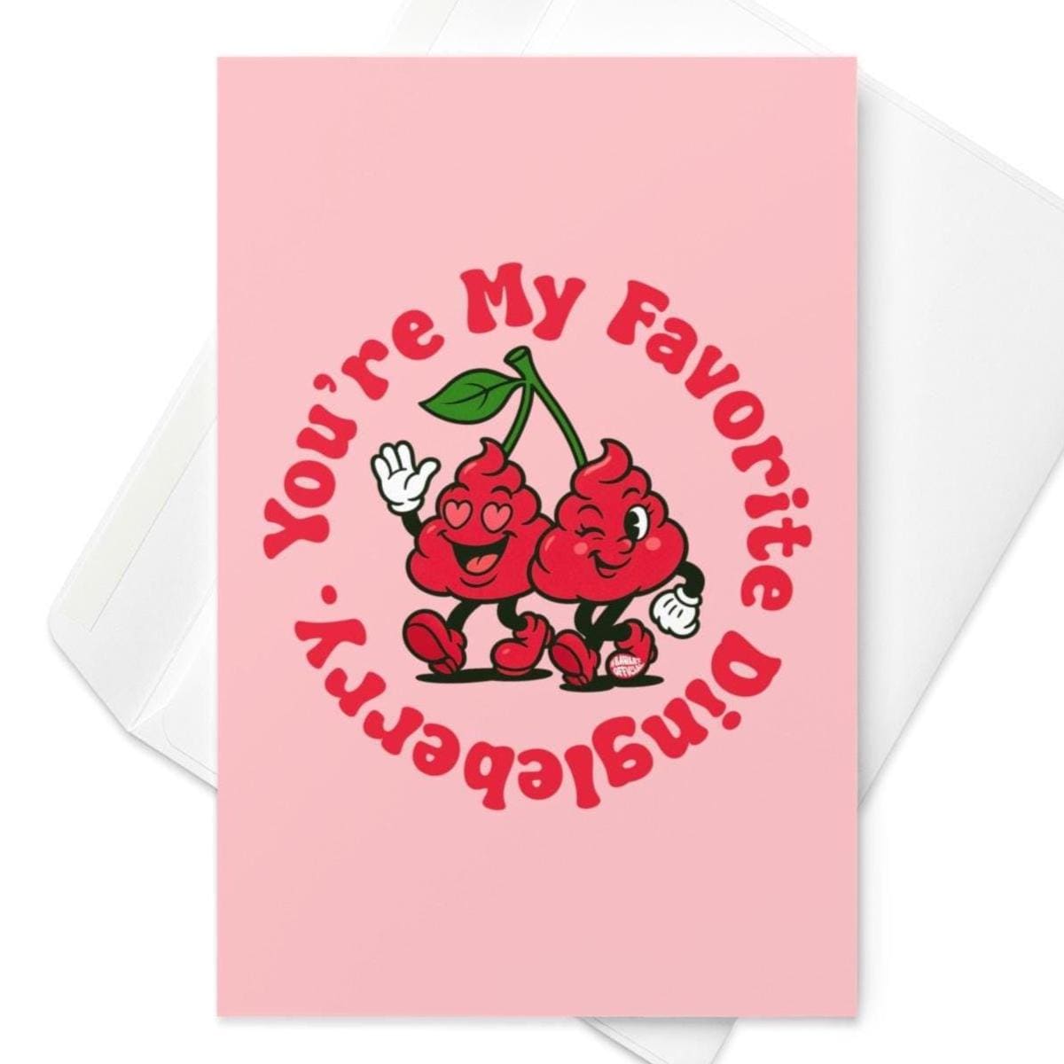 You&#39;re My Favorite Dingleberry Funny Greeting Card – Cheeky Love, Anniversary, or Just Because Card for Him or Her