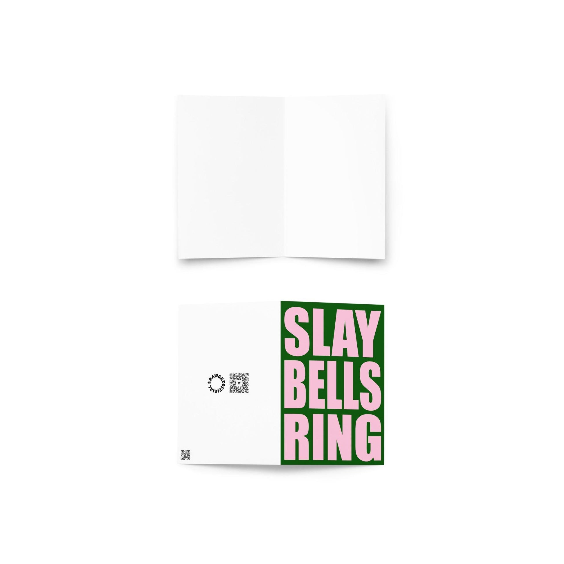 Green and pink Christmas card with bold block text reading “Slay Bells Ring”