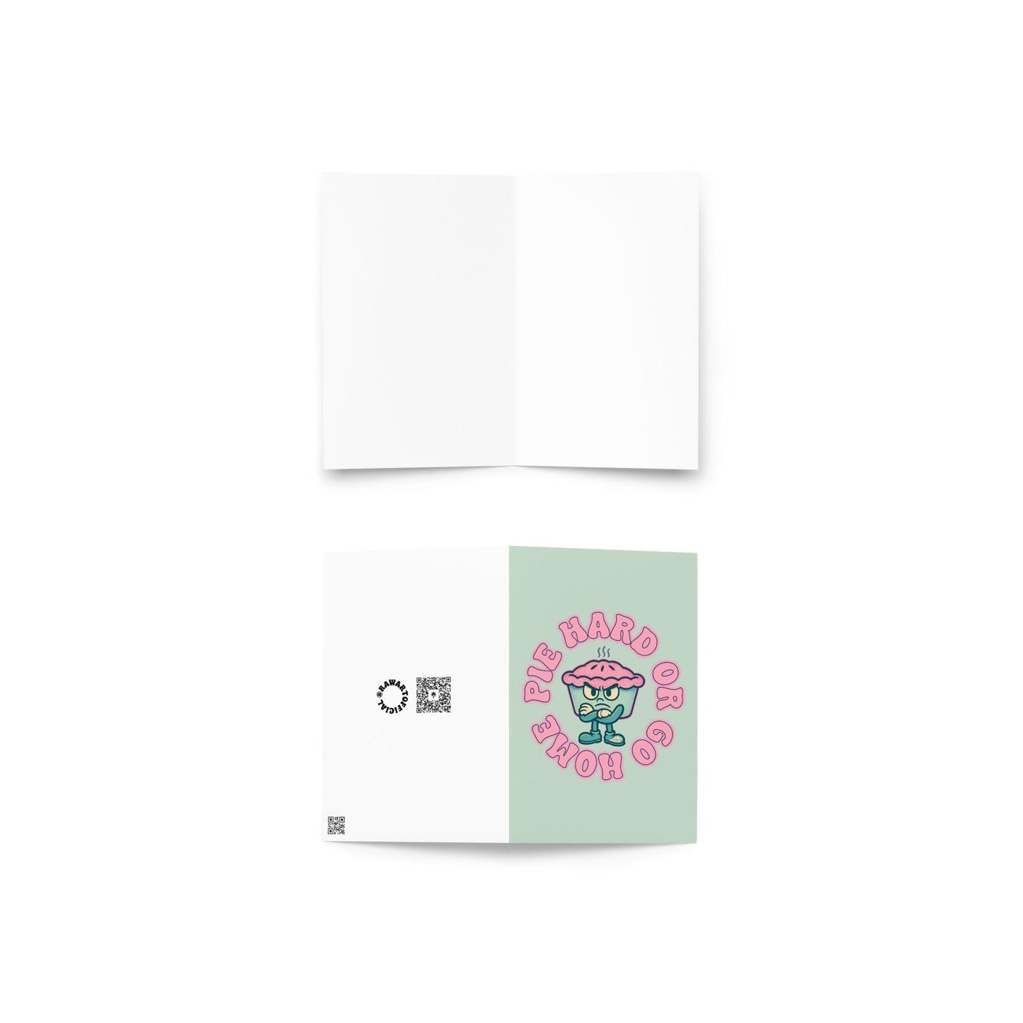 Funny retro pie greeting card with bold text “Pie Hard or Go Home.”