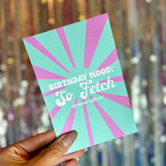 Y2K Birthday Card: So Fetch, Retro Bestie Greeting