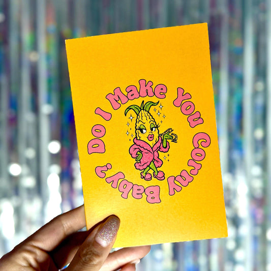 Funny Corn Pun Greeting Card: Flirty Anniversary Card