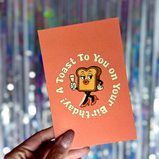Funny Birthday Card: Toast & Champagne Pun Greeting