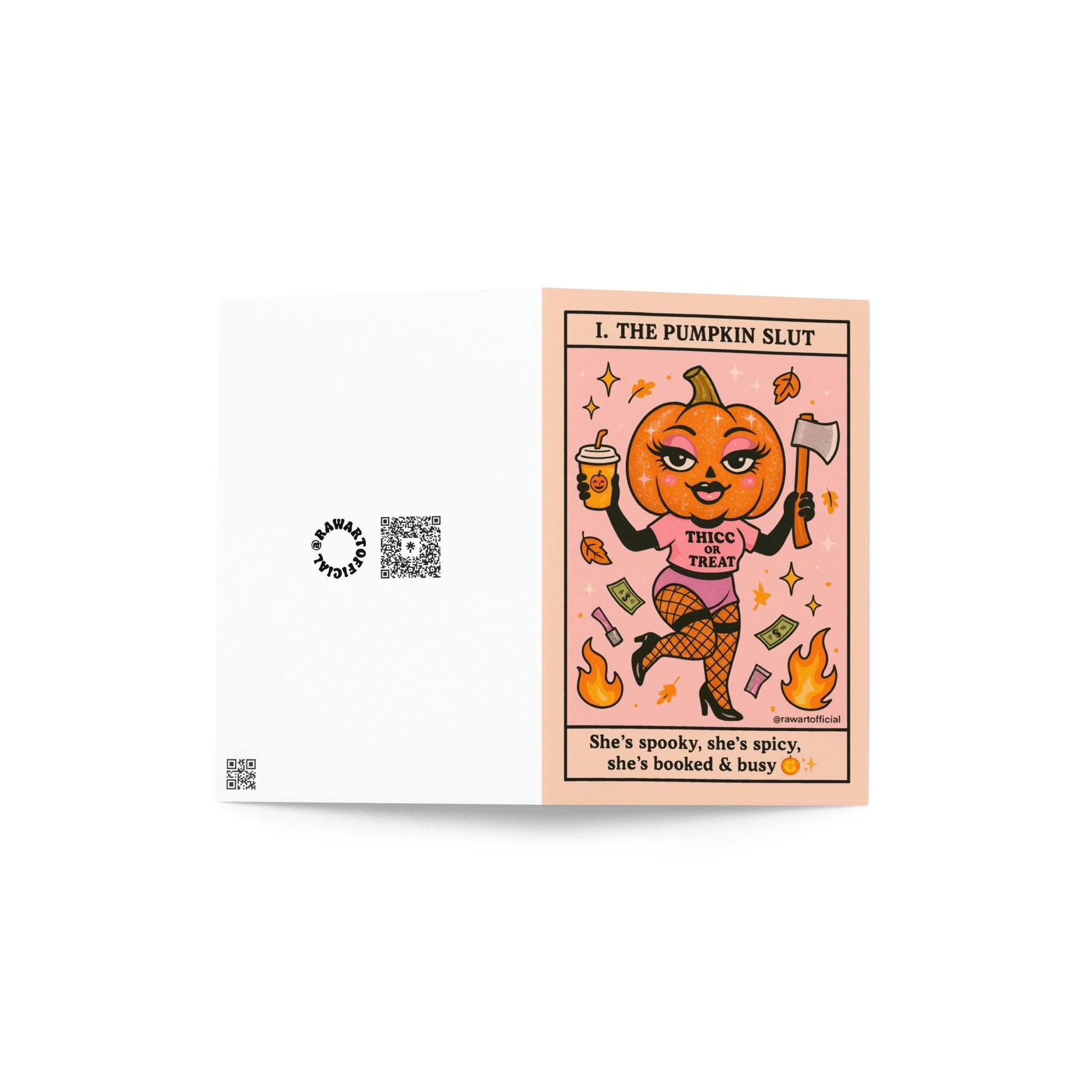 Pink Halloween card with a glam pumpkin-headed character in fishnets holding an axe and latte, text reads &quot;The Pumpkin Slut&quot;