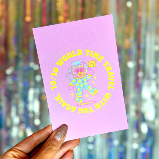Funny Sci-Fi Love Card: 10/10 Would Time Travel Again
